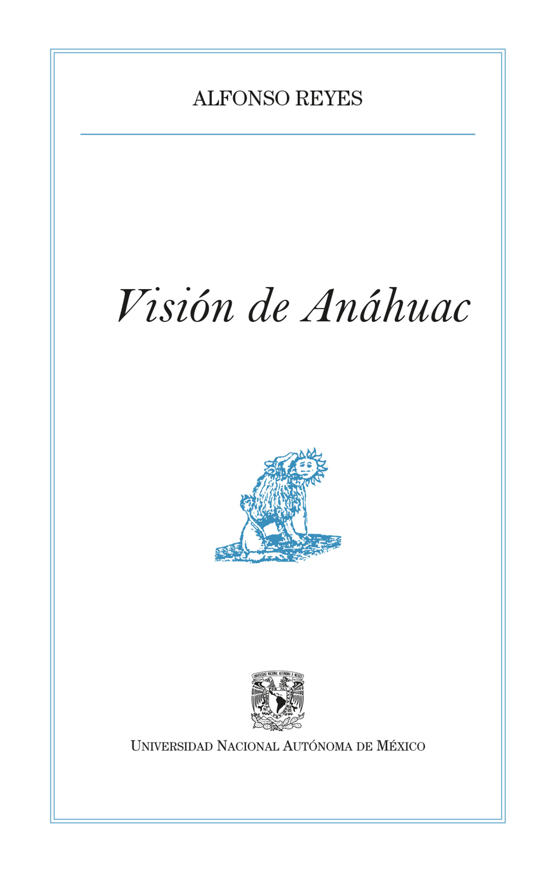 Обложка книги «Visión de Anáhuac»