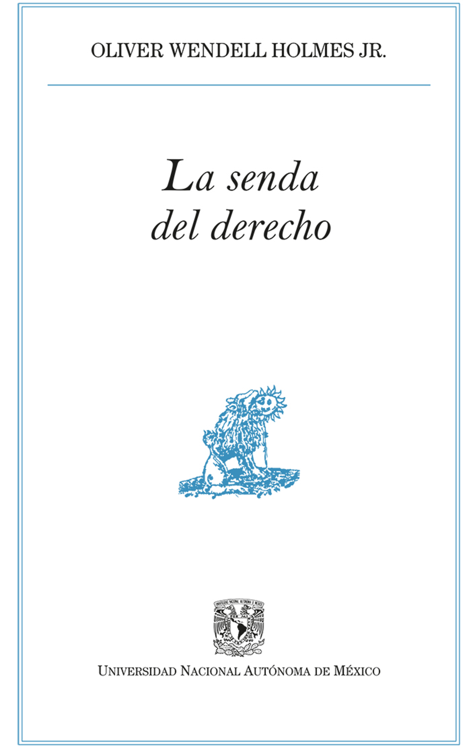 Обложка книги «La senda del derecho»