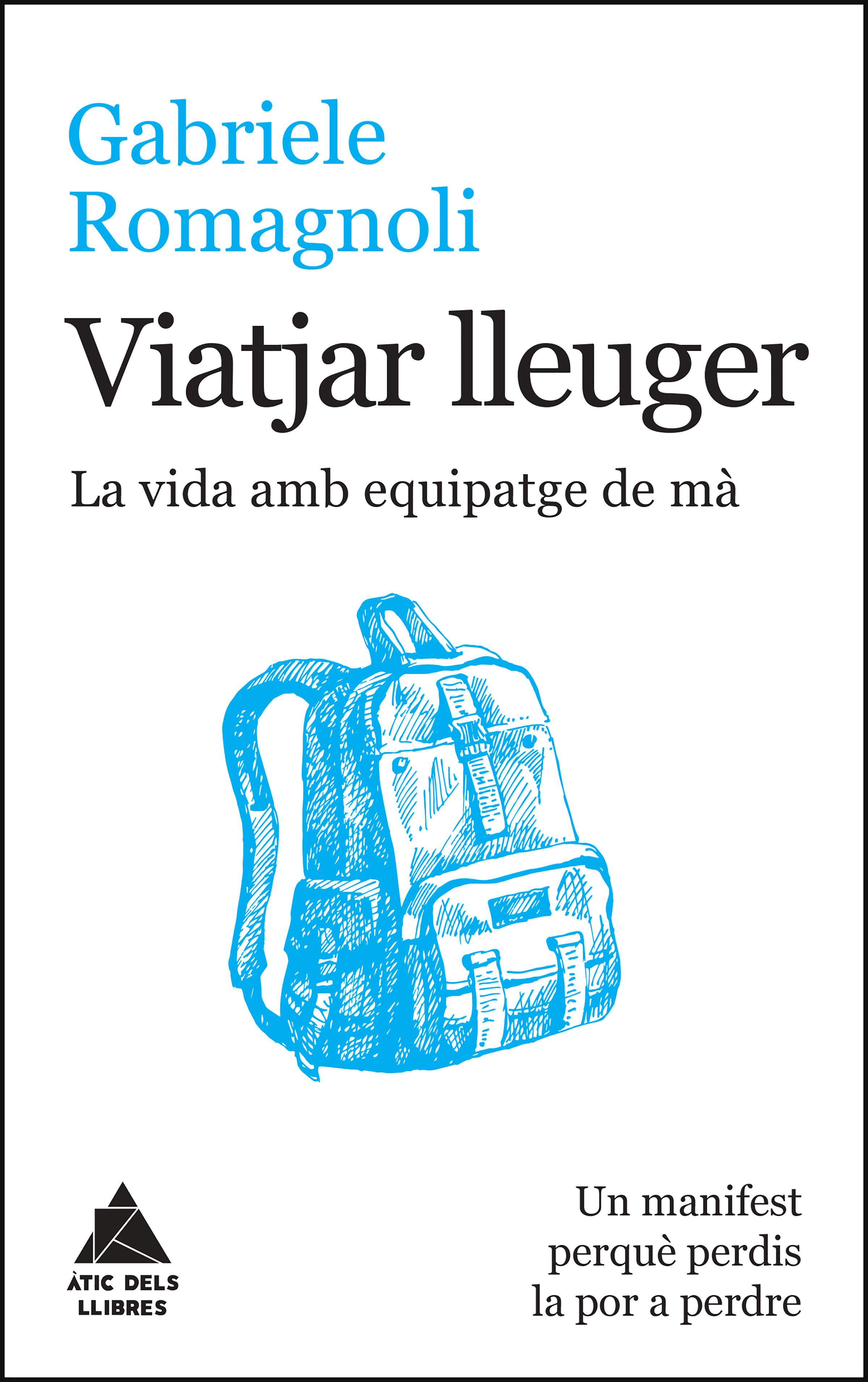 Обложка книги «Viatjer lleuger»