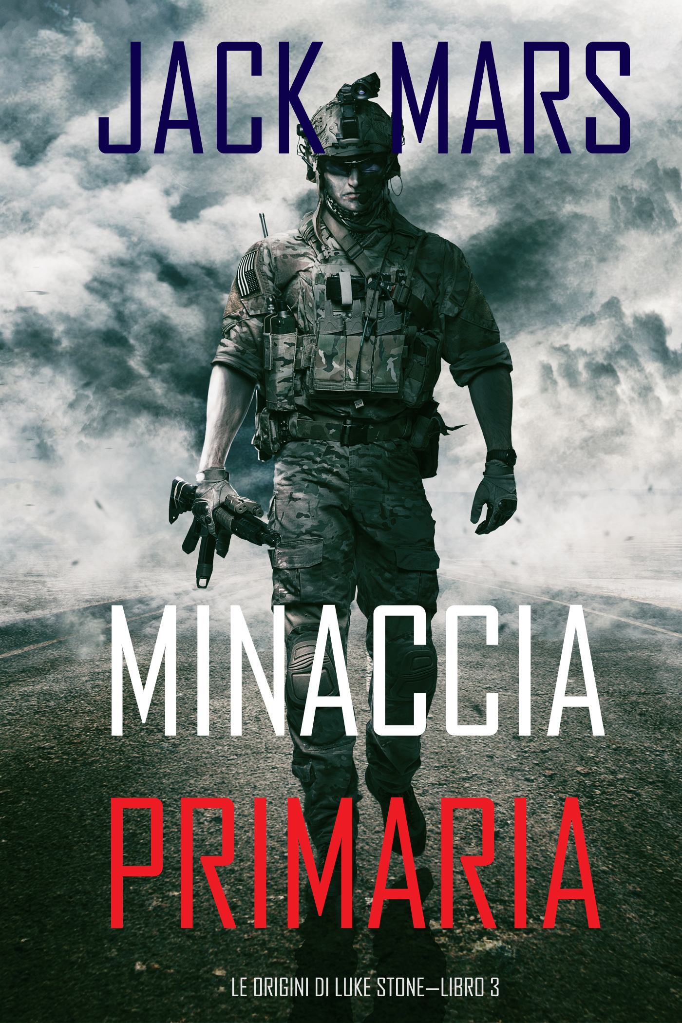 Обложка книги «Minaccia Primaria: Le Origini di Luke Stone—Libro #3»