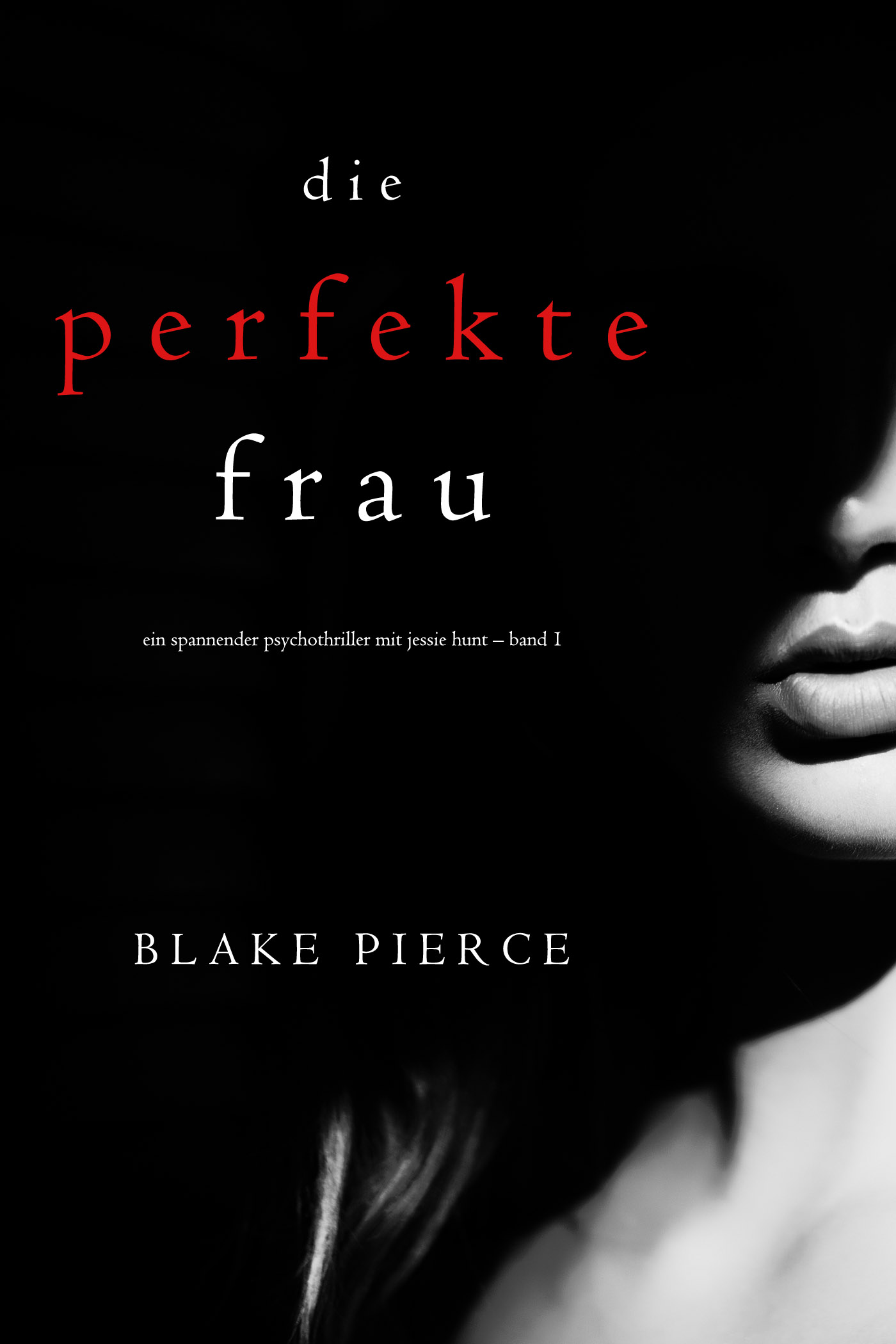 Обложка книги «Die perfekte Frau»