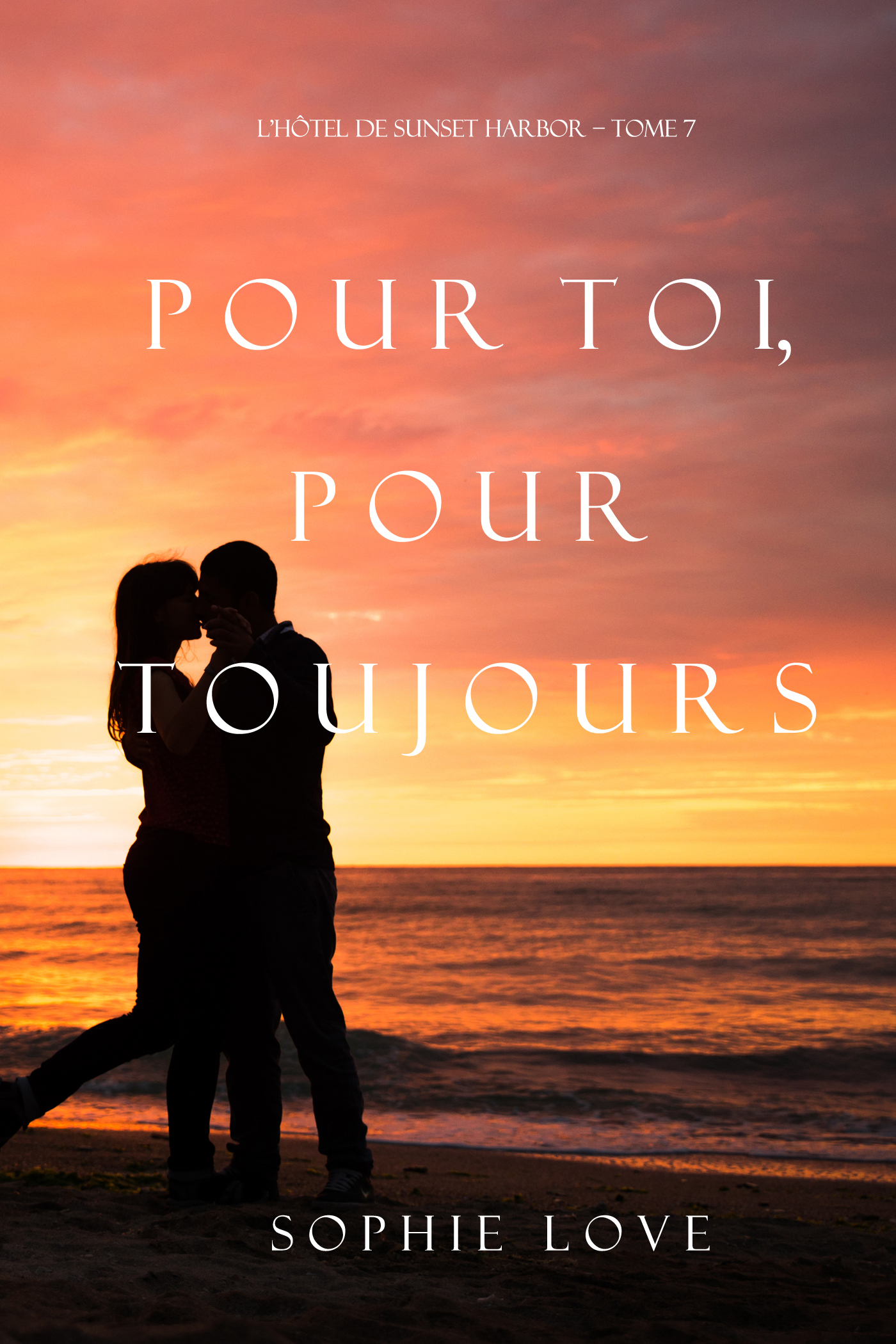 Обложка книги «Pour Toi, Pour Toujours»