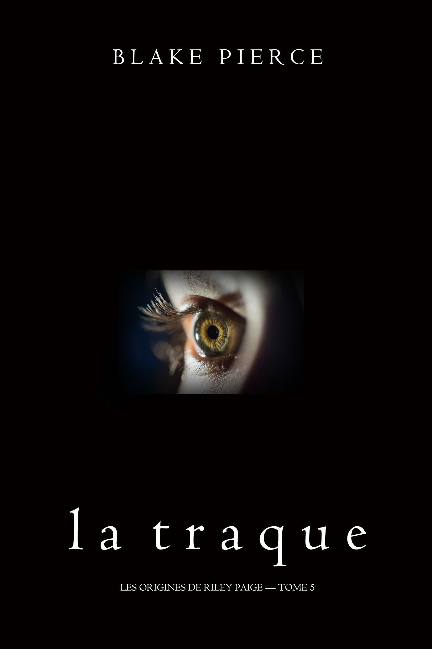 Обложка книги «La Traque»