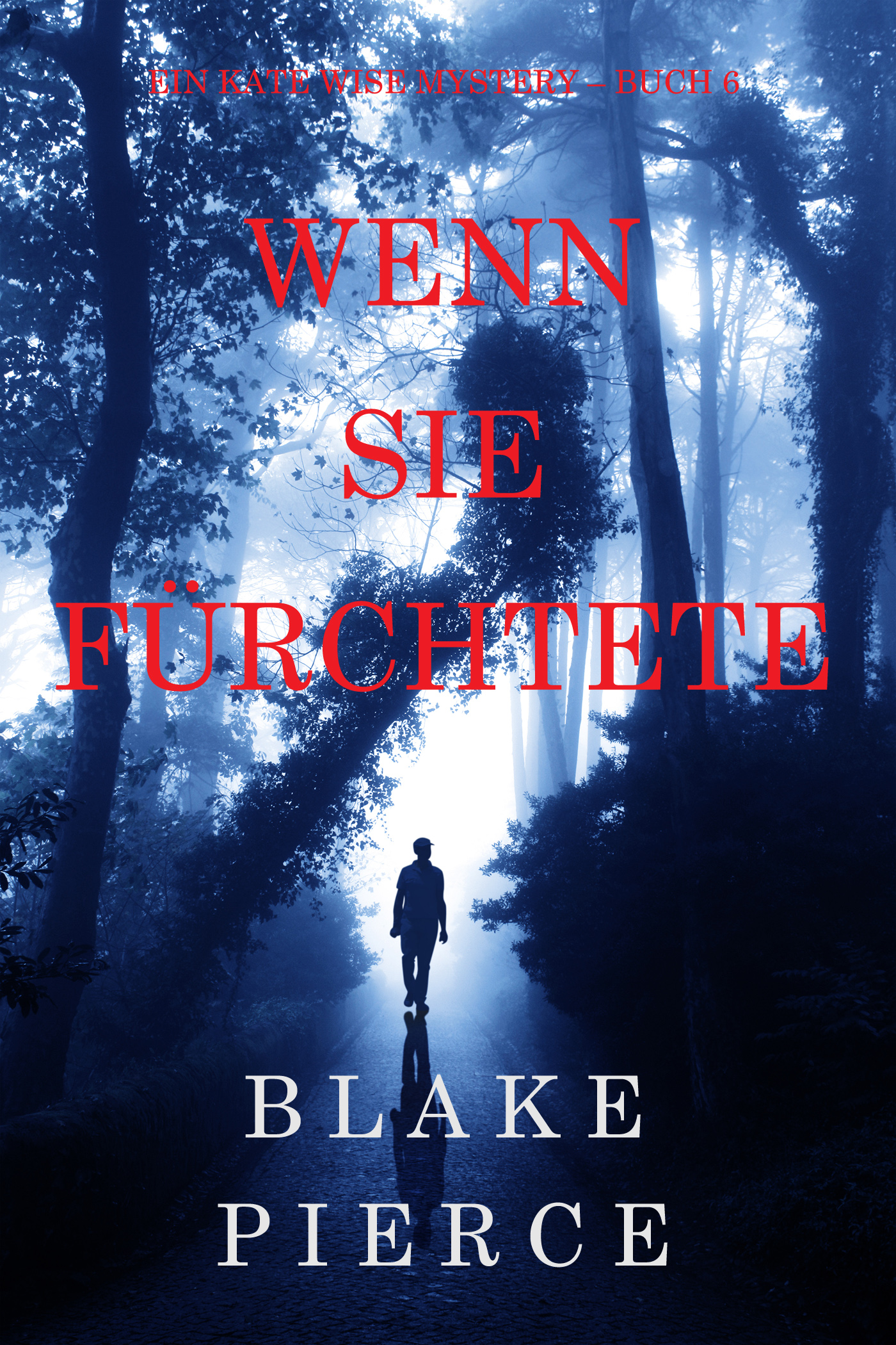 Обложка книги «Wenn Sie Fürchtete»