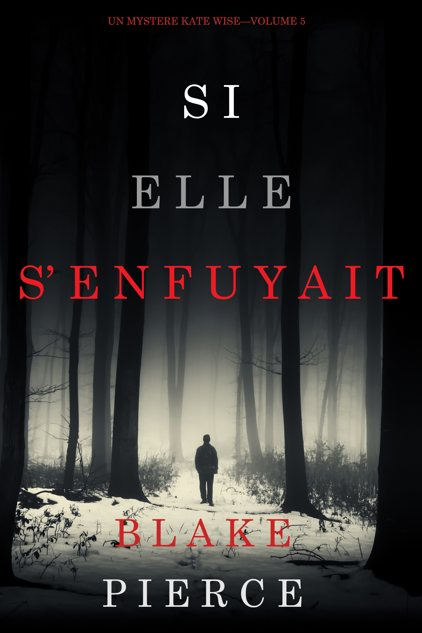 Обложка книги «Si elle s’enfuyait»