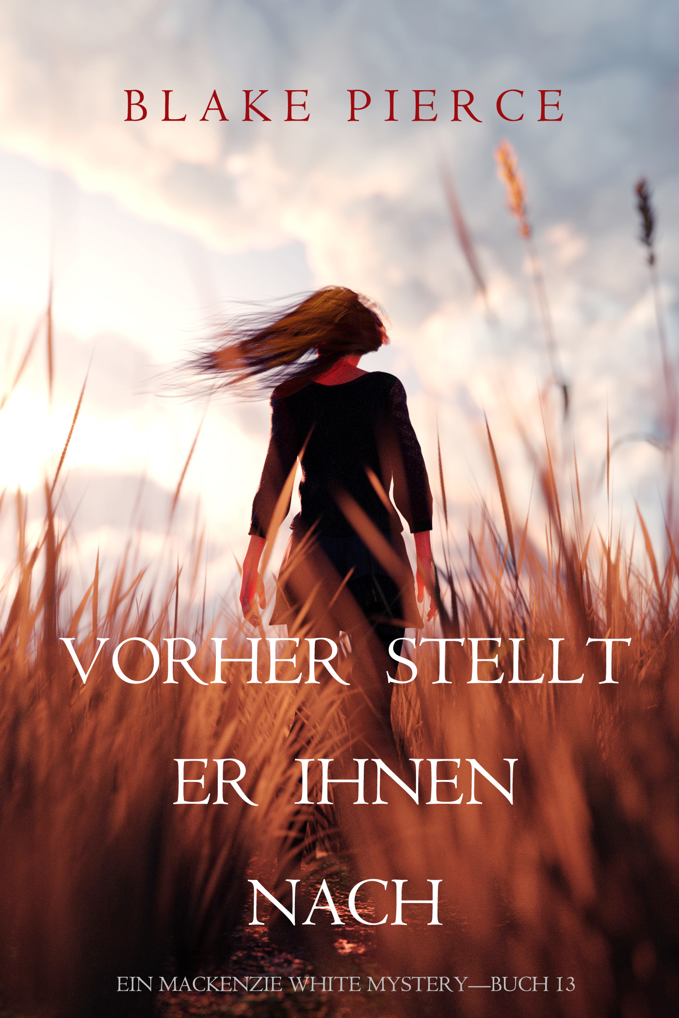 Обложка книги «Vorher Stellt Er Ihnen Nach»