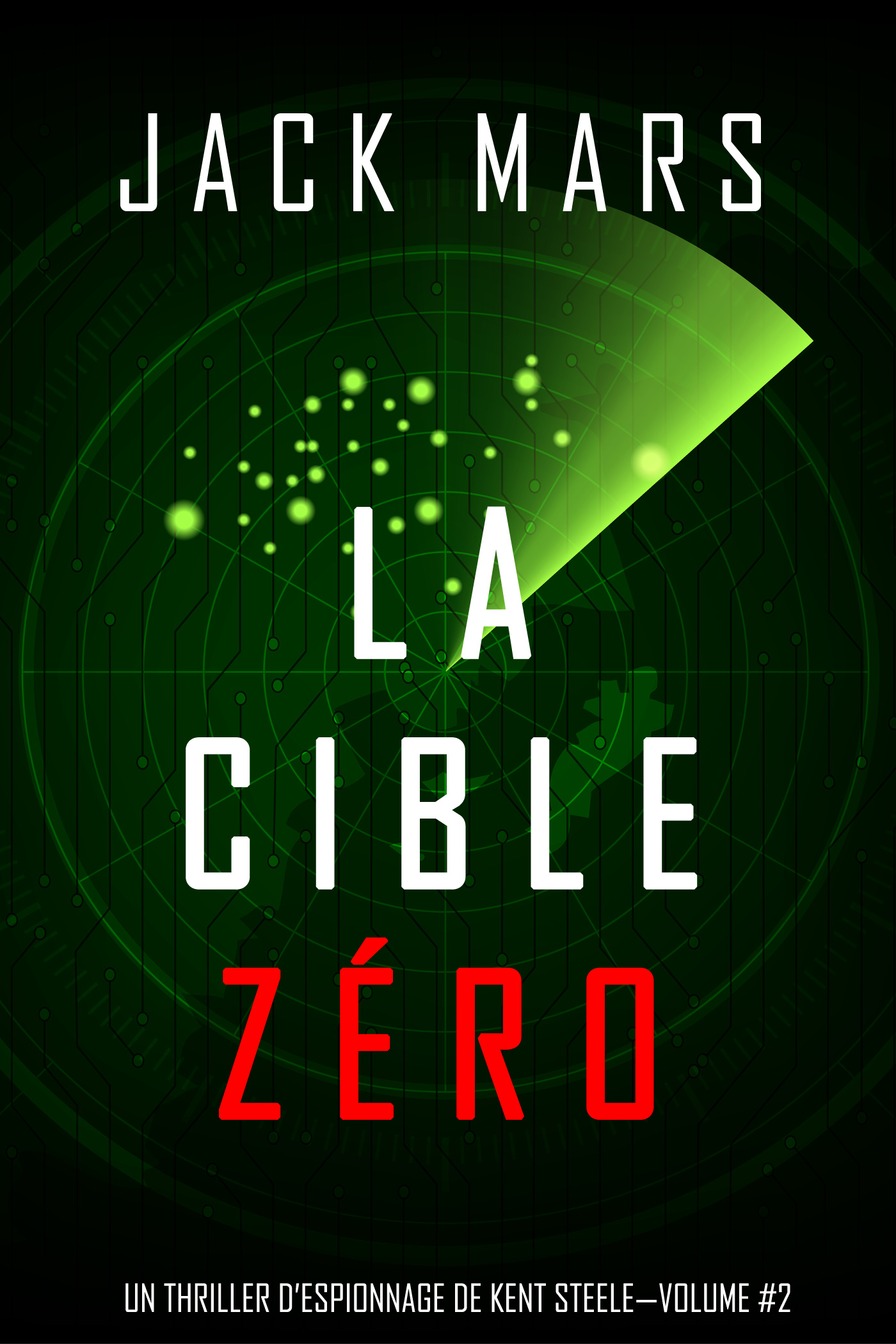 Обложка книги «La Cible Zéro»