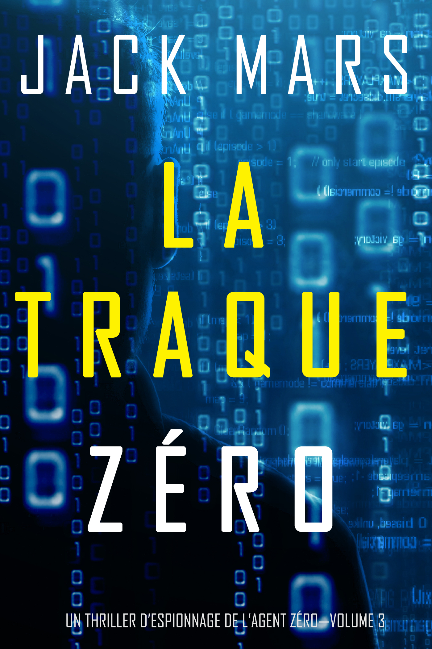 Обложка книги «La Traque Zéro»