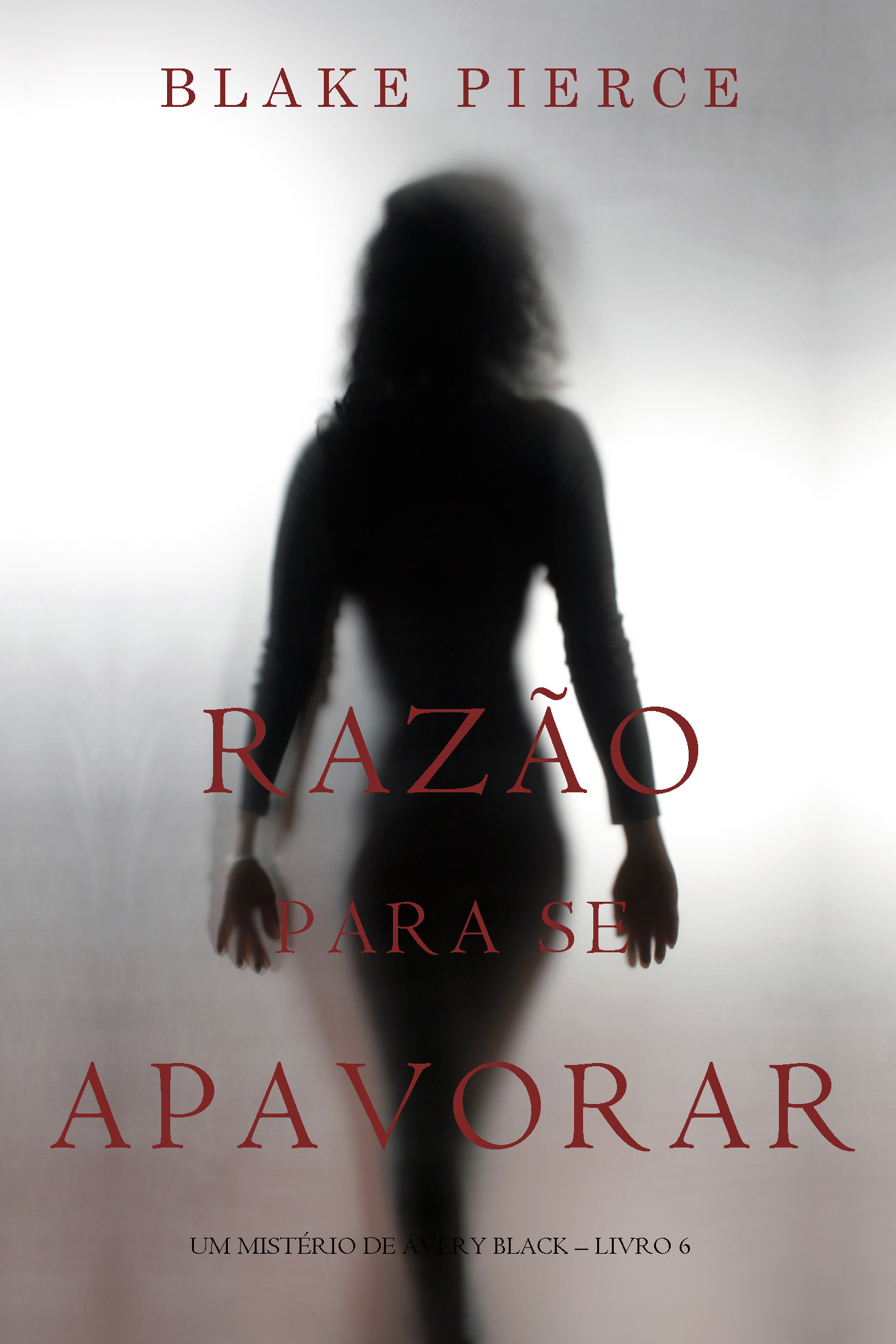 Обложка книги «Razão Para Se Apavorar»