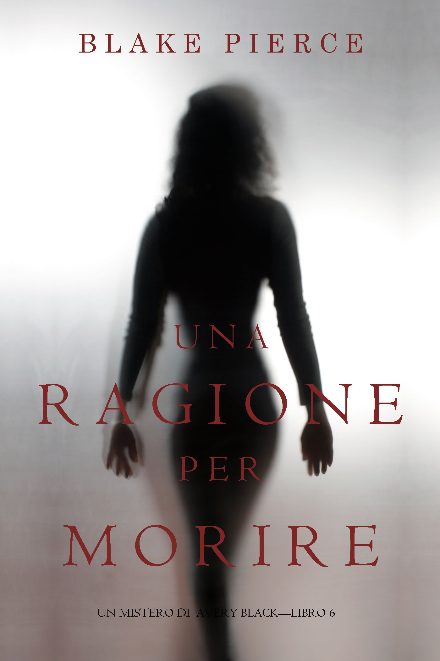 Обложка книги «Una Ragione per Morire»