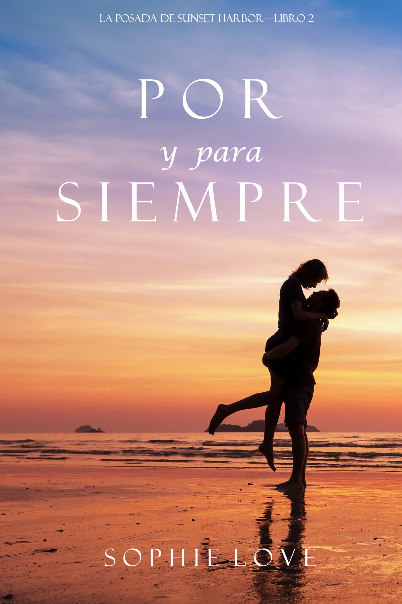 Обложка книги «Por y Para Siempre»