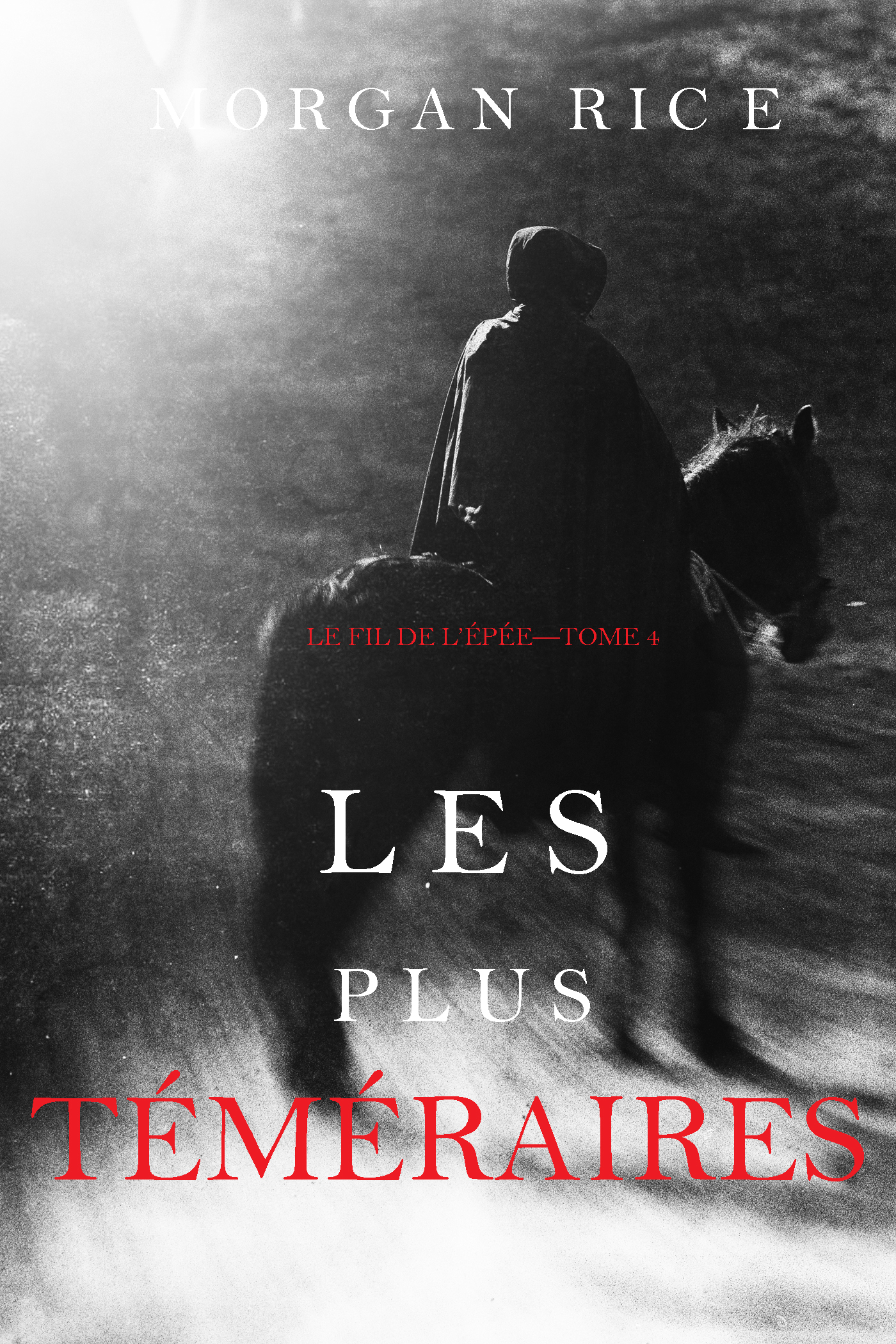Обложка книги «Les Plus Téméraires»