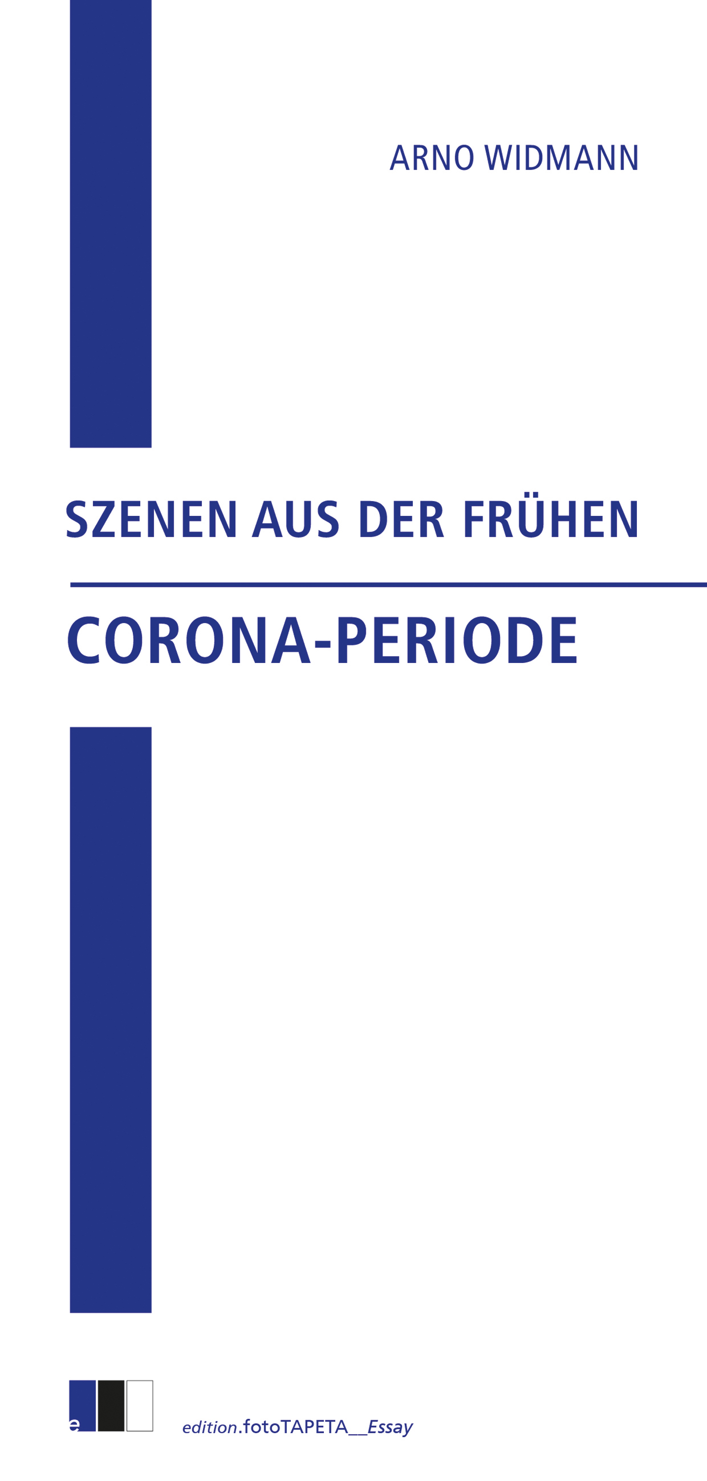 Обложка книги «Szenen aus der frühen Corona-Periode»