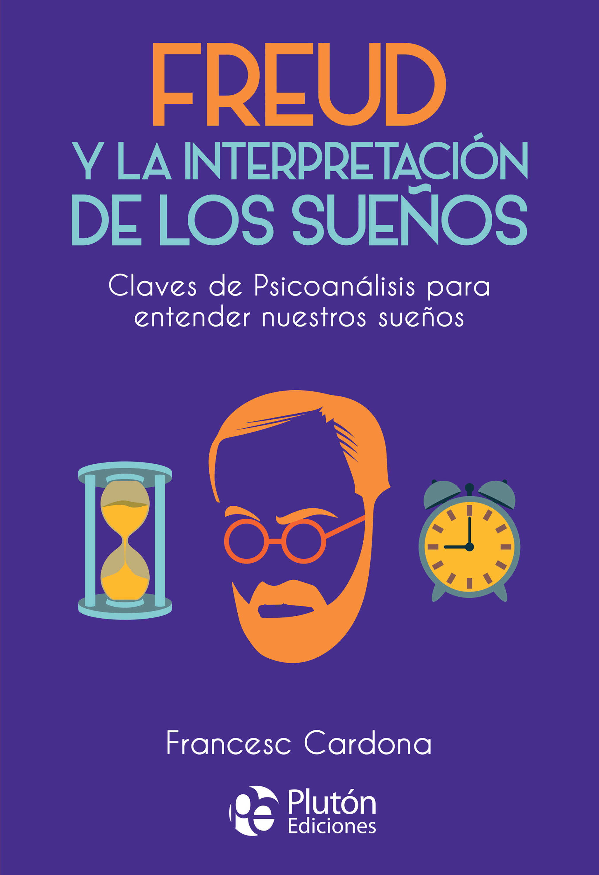 Обложка книги «Freud y la interpretación de los sueños»