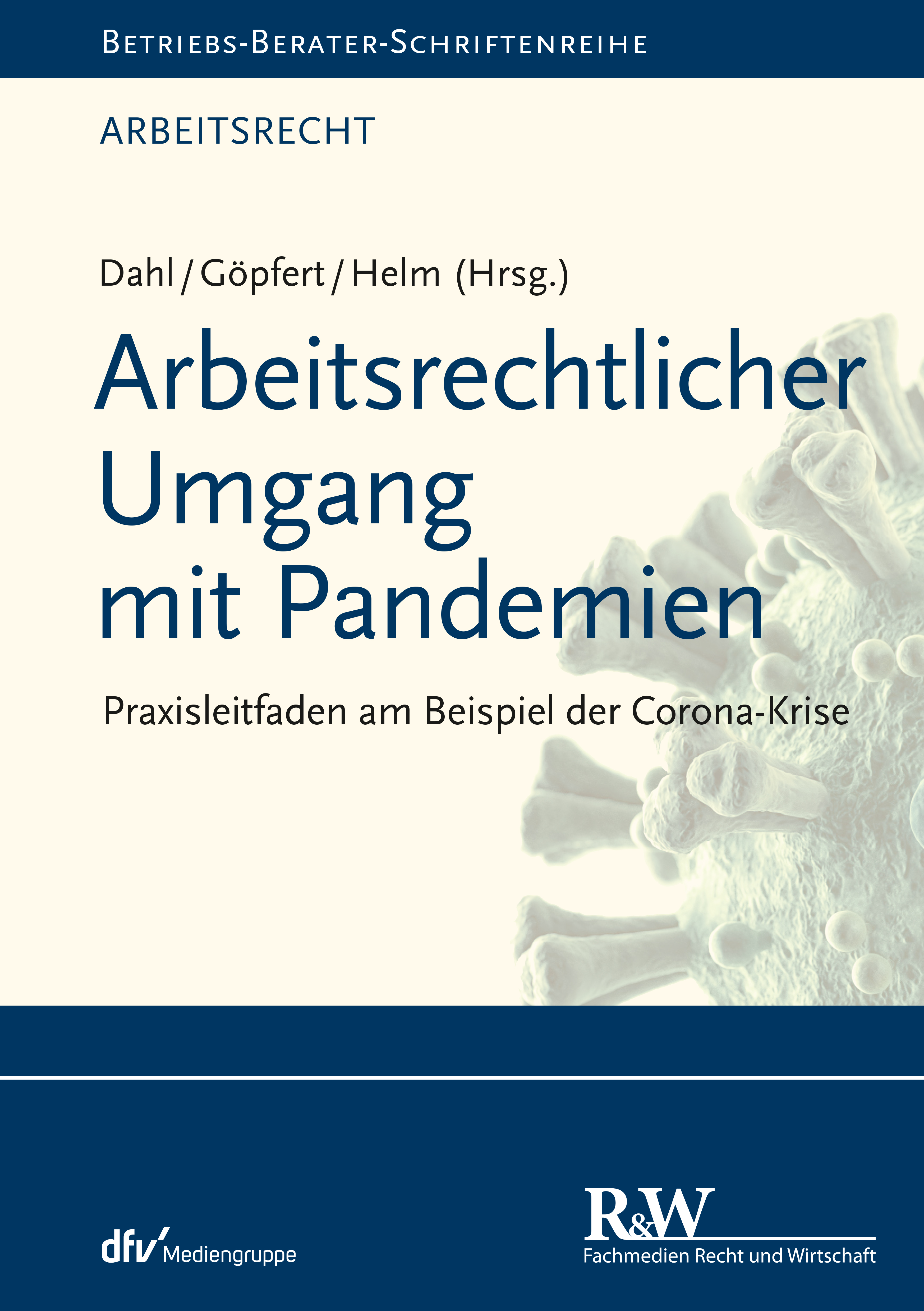 Обложка книги «Arbeitsrechtlicher Umgang mit Pandemien»