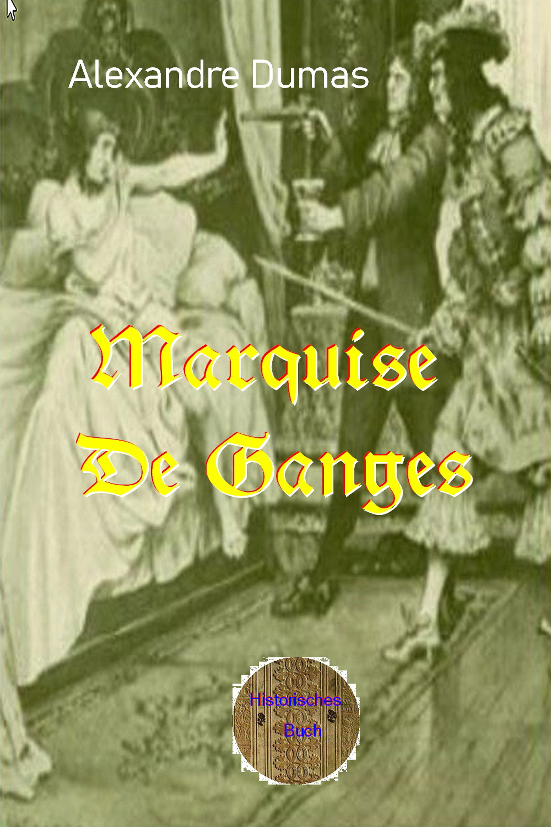 Обложка книги «Marquise De Ganges»