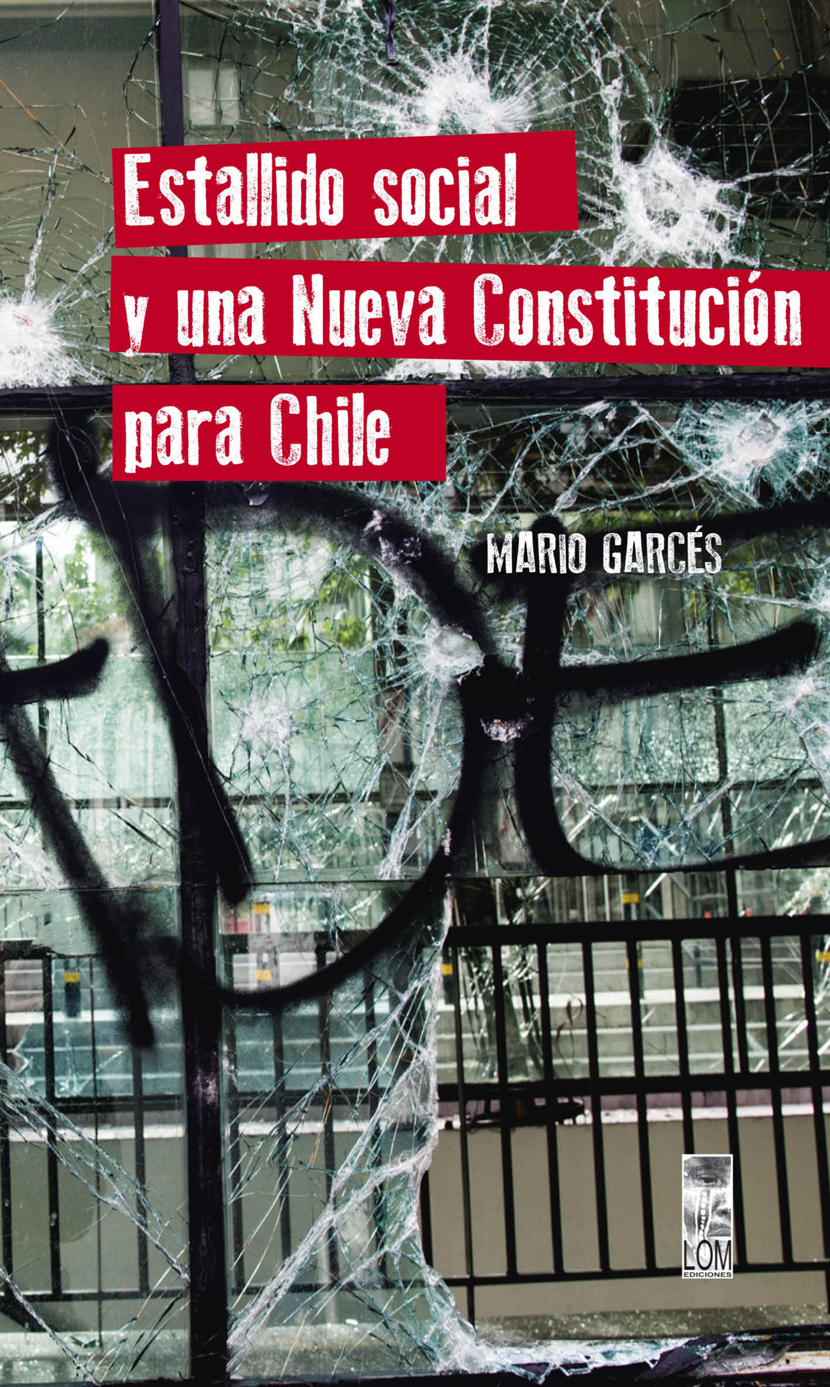 Обложка книги «Estallido social y una nueva Constitución para Chile»