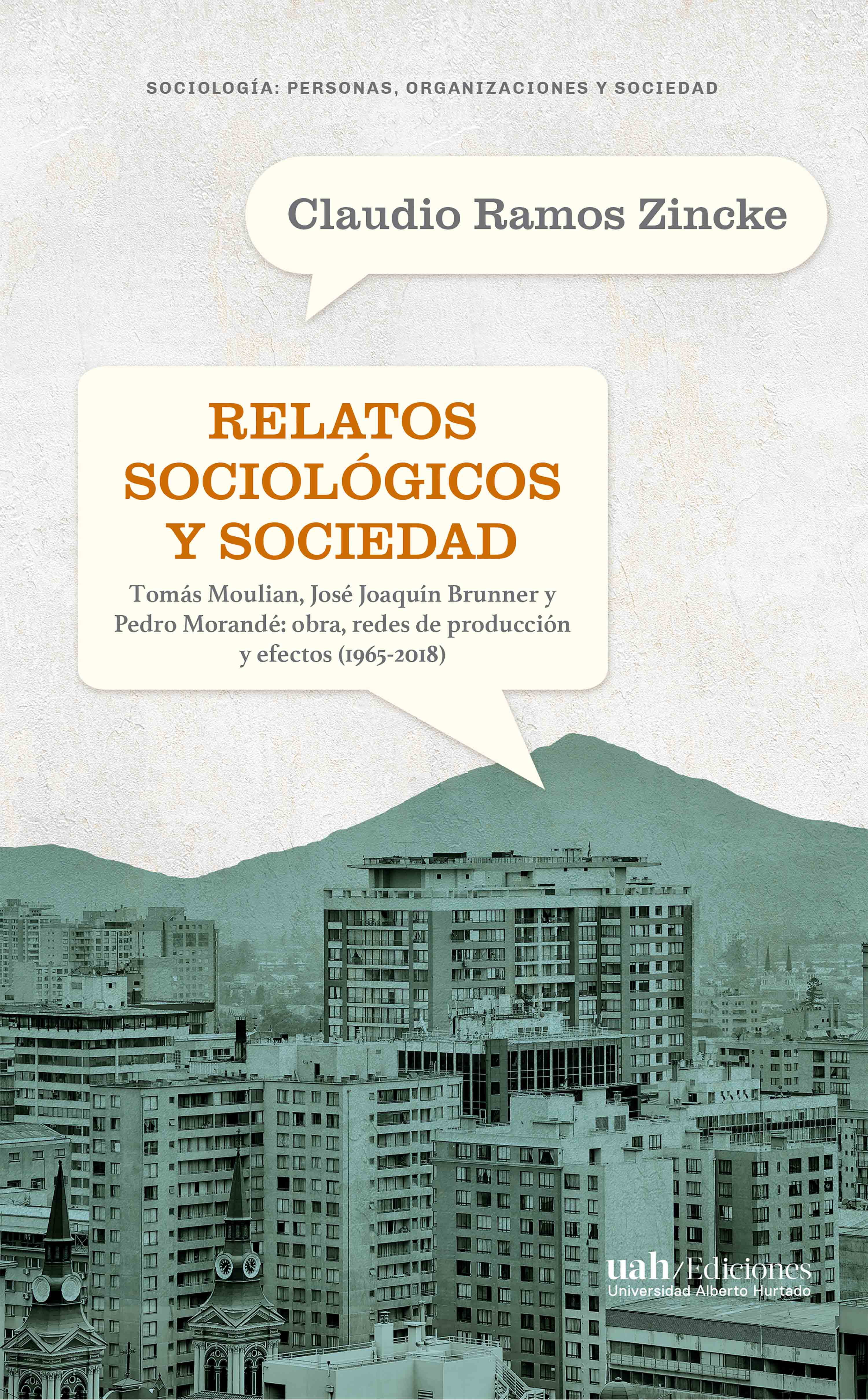 Обложка книги «Relatos sociológicos y sociedad»