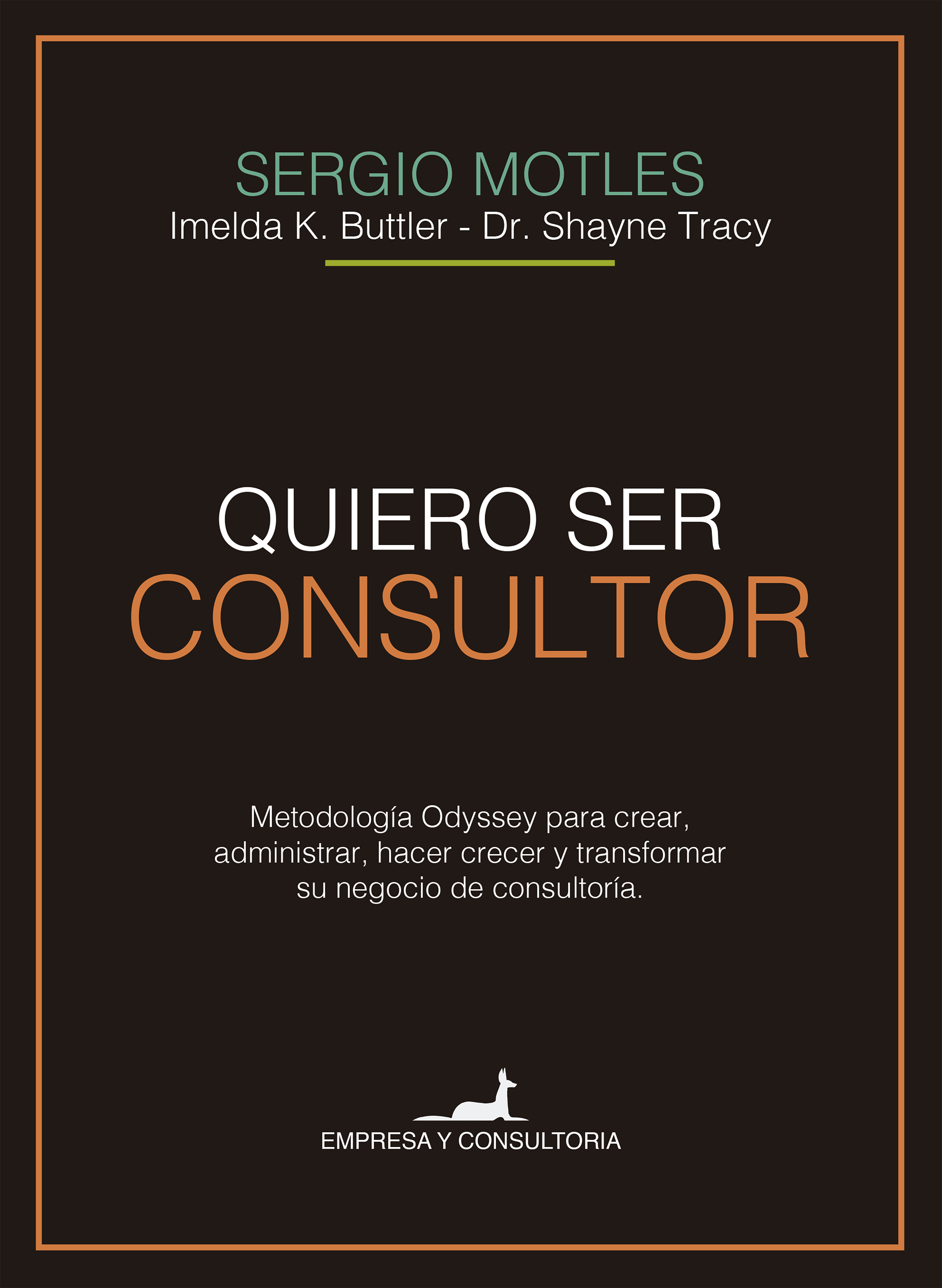 Обложка книги «Quiero ser consultor»