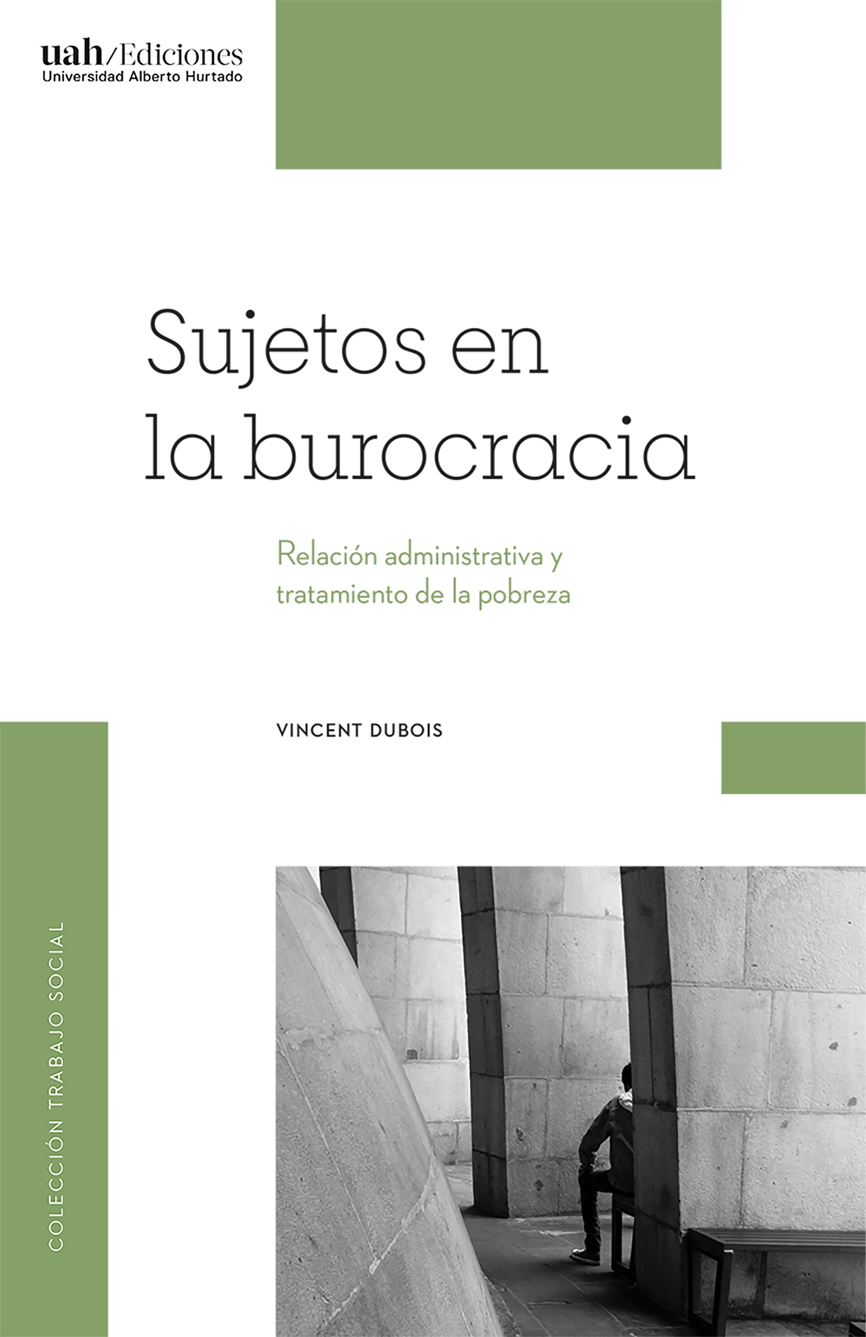 Обложка книги «Sujetos en la burocracia»