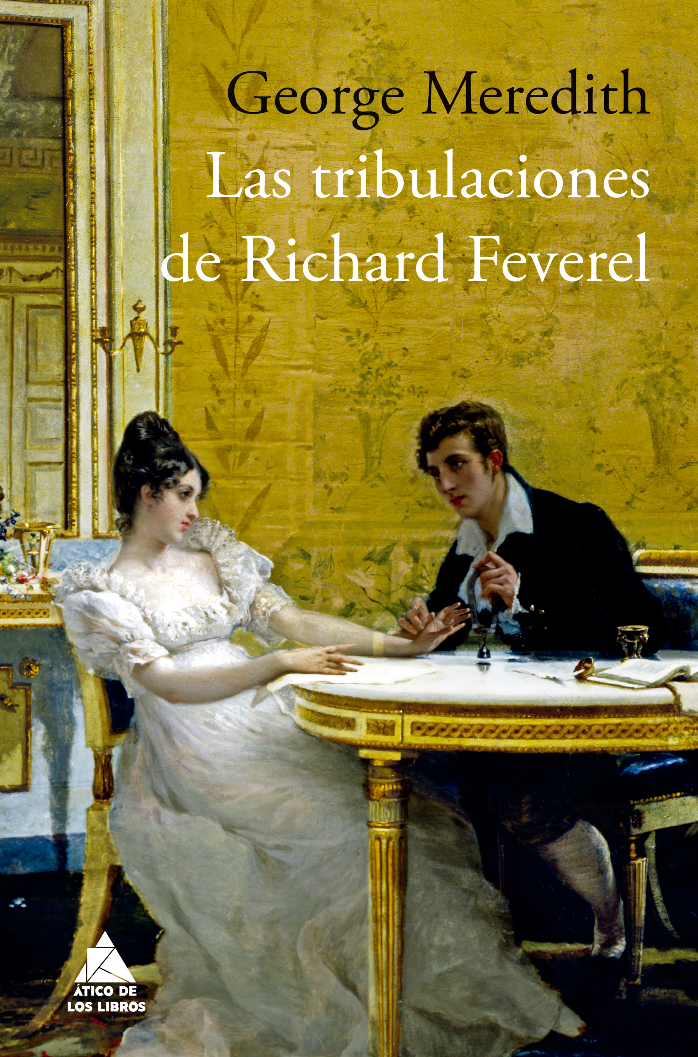 Обложка книги «Las tribulaciones de Richard Feverel»