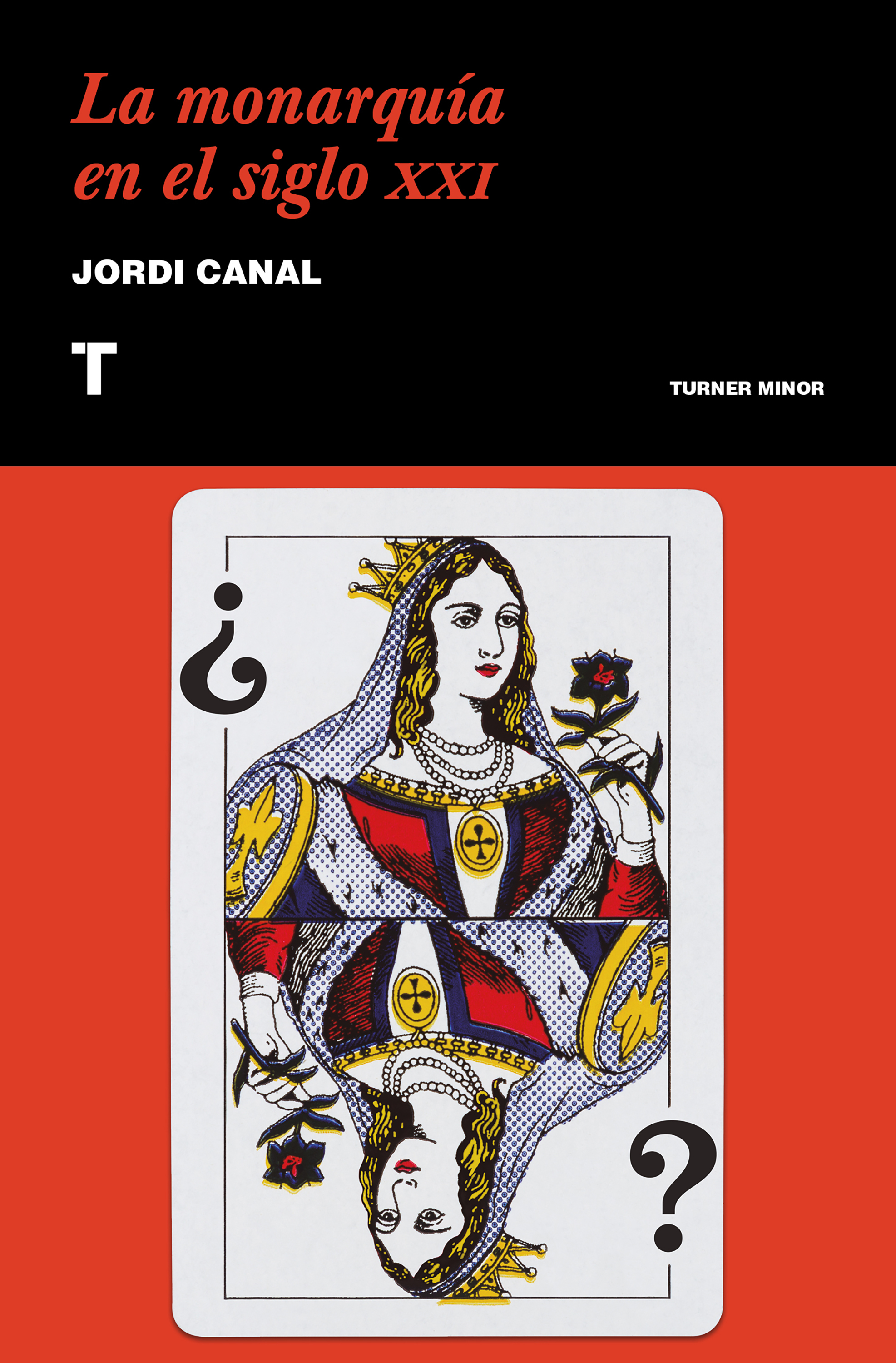 Обложка книги «La monarquía en el siglo XXI»