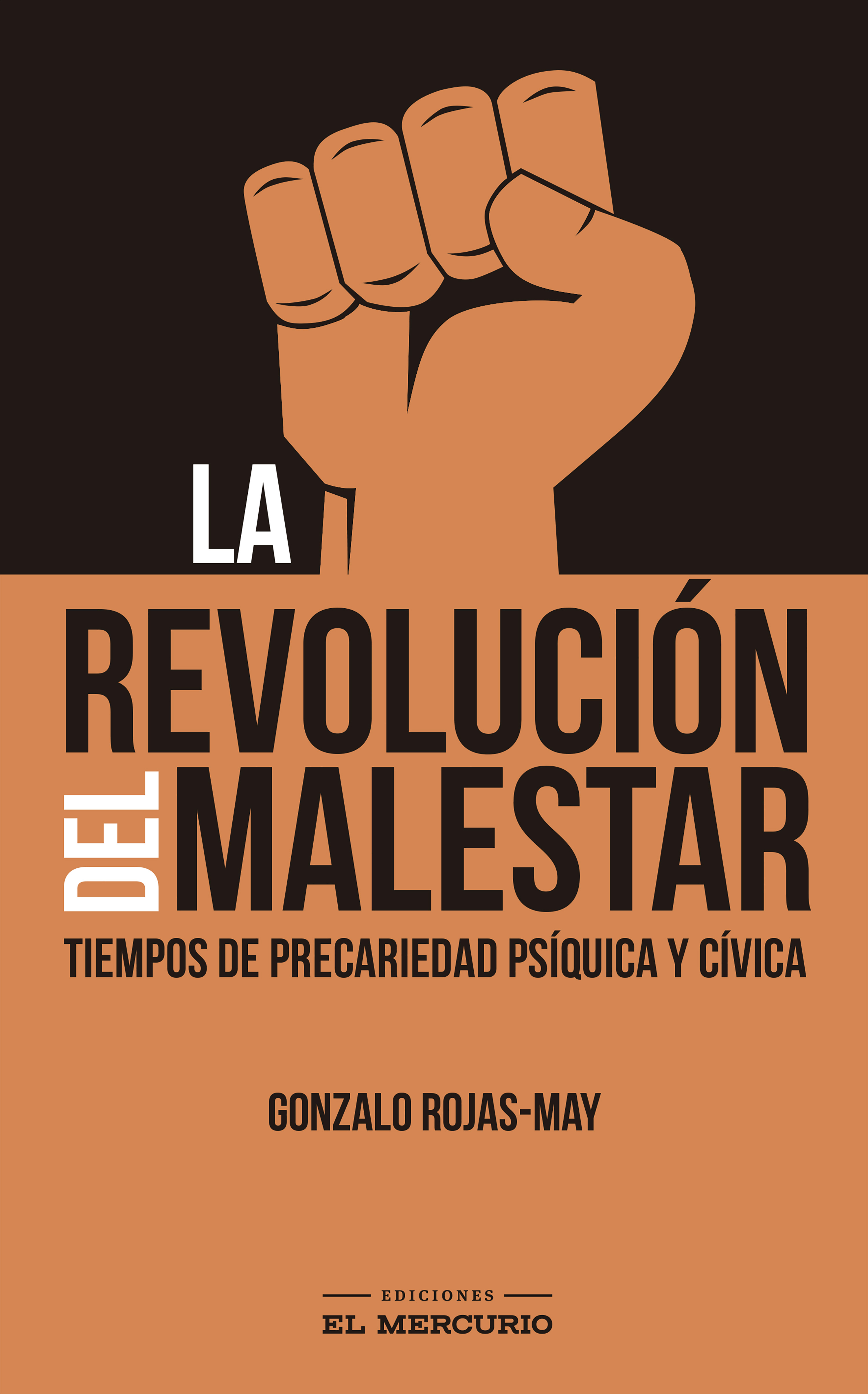 Обложка книги «La revolución del malestar»