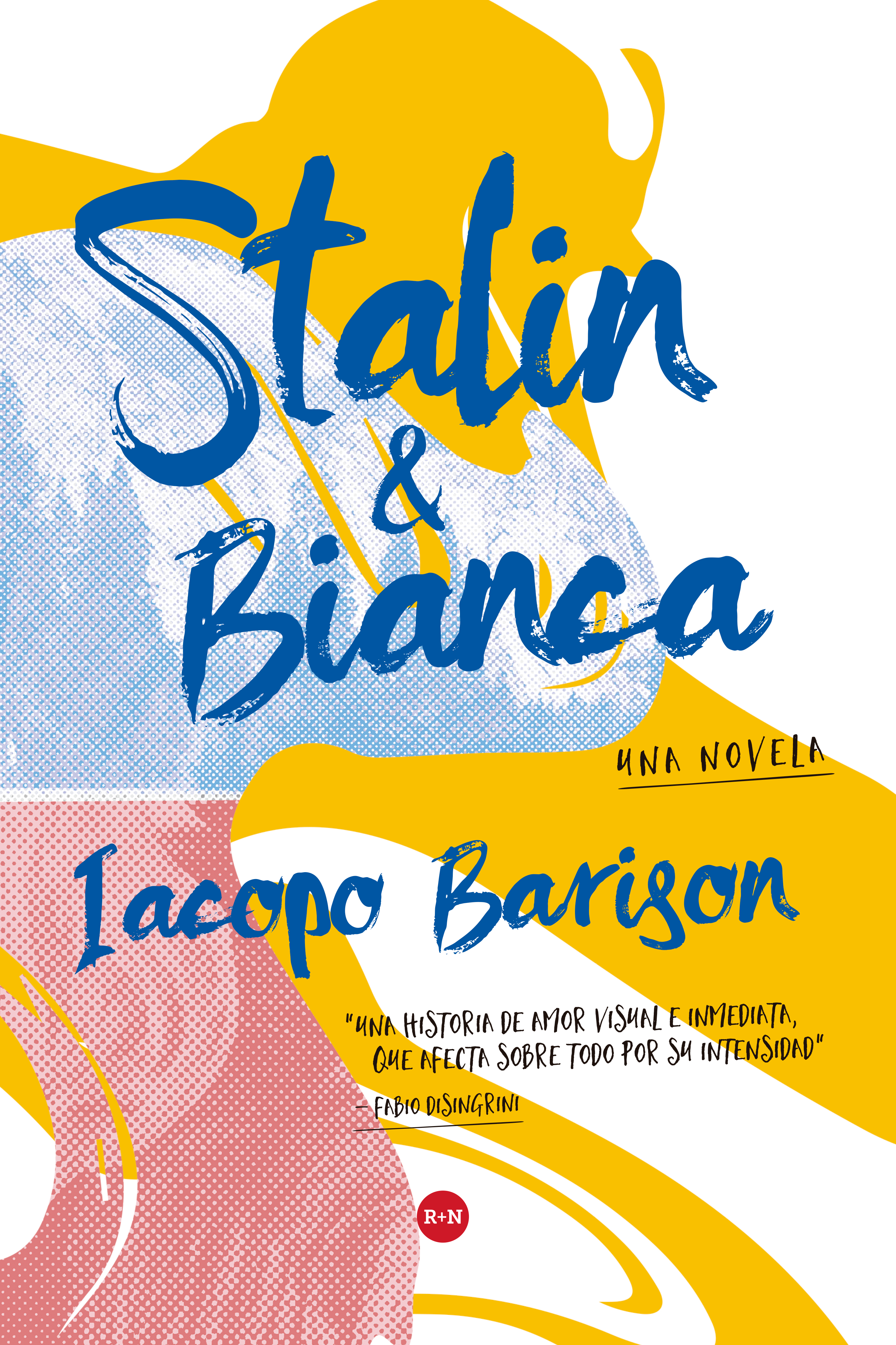 Обложка книги «Stalin & Bianca»