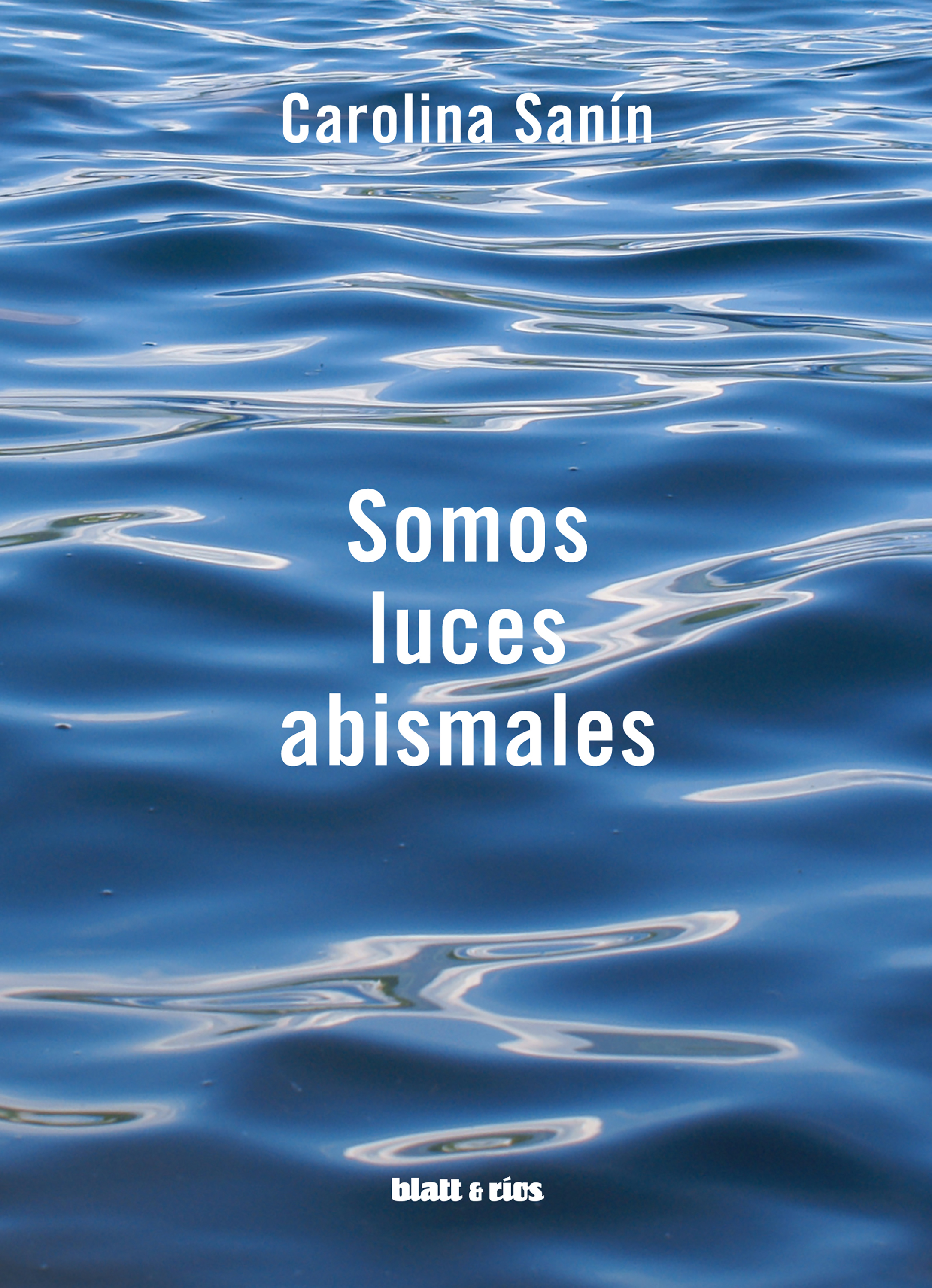 Обложка книги «Somos luces abismales»