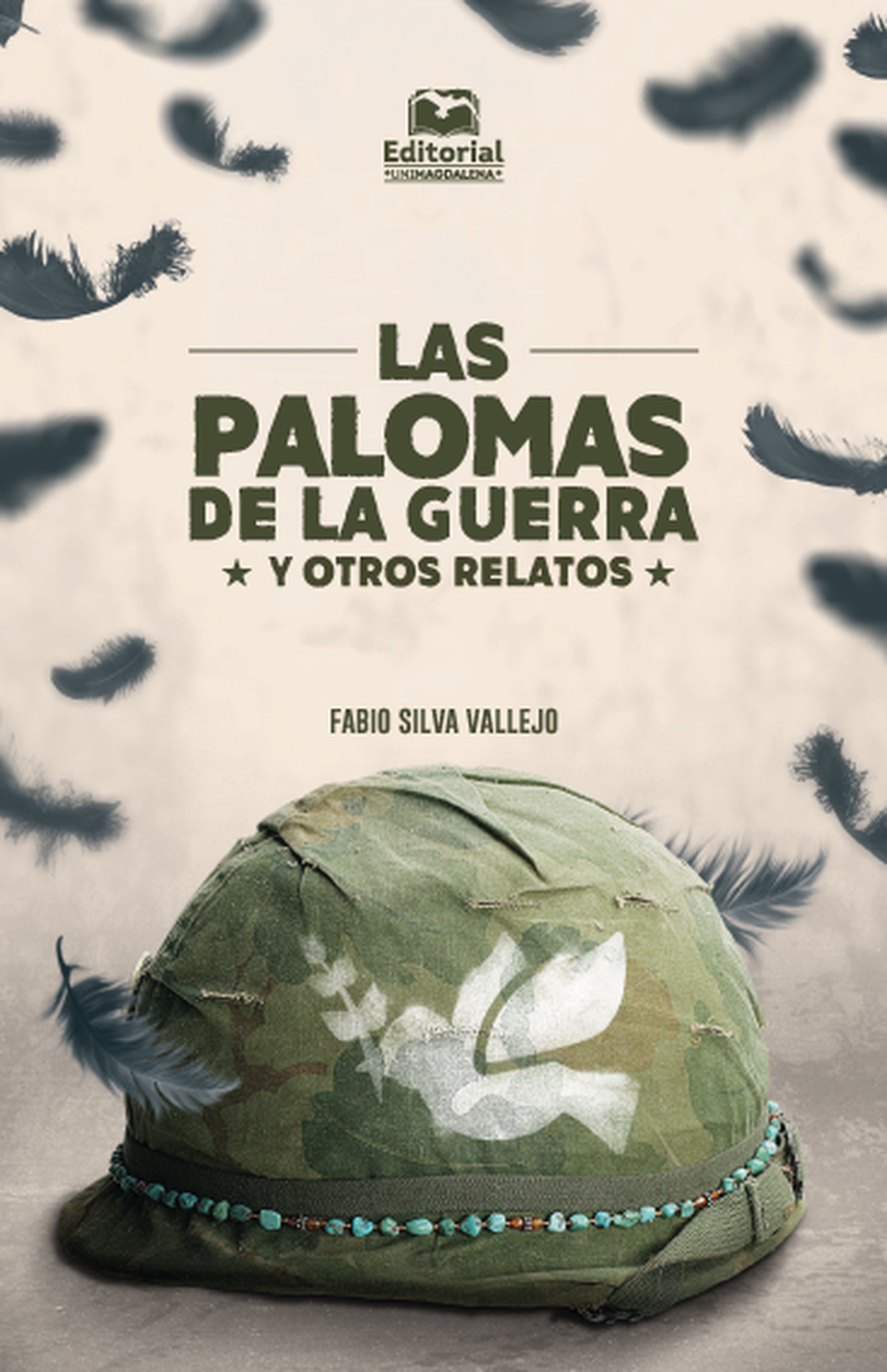 Обложка книги «Las palomas de la guerra»
