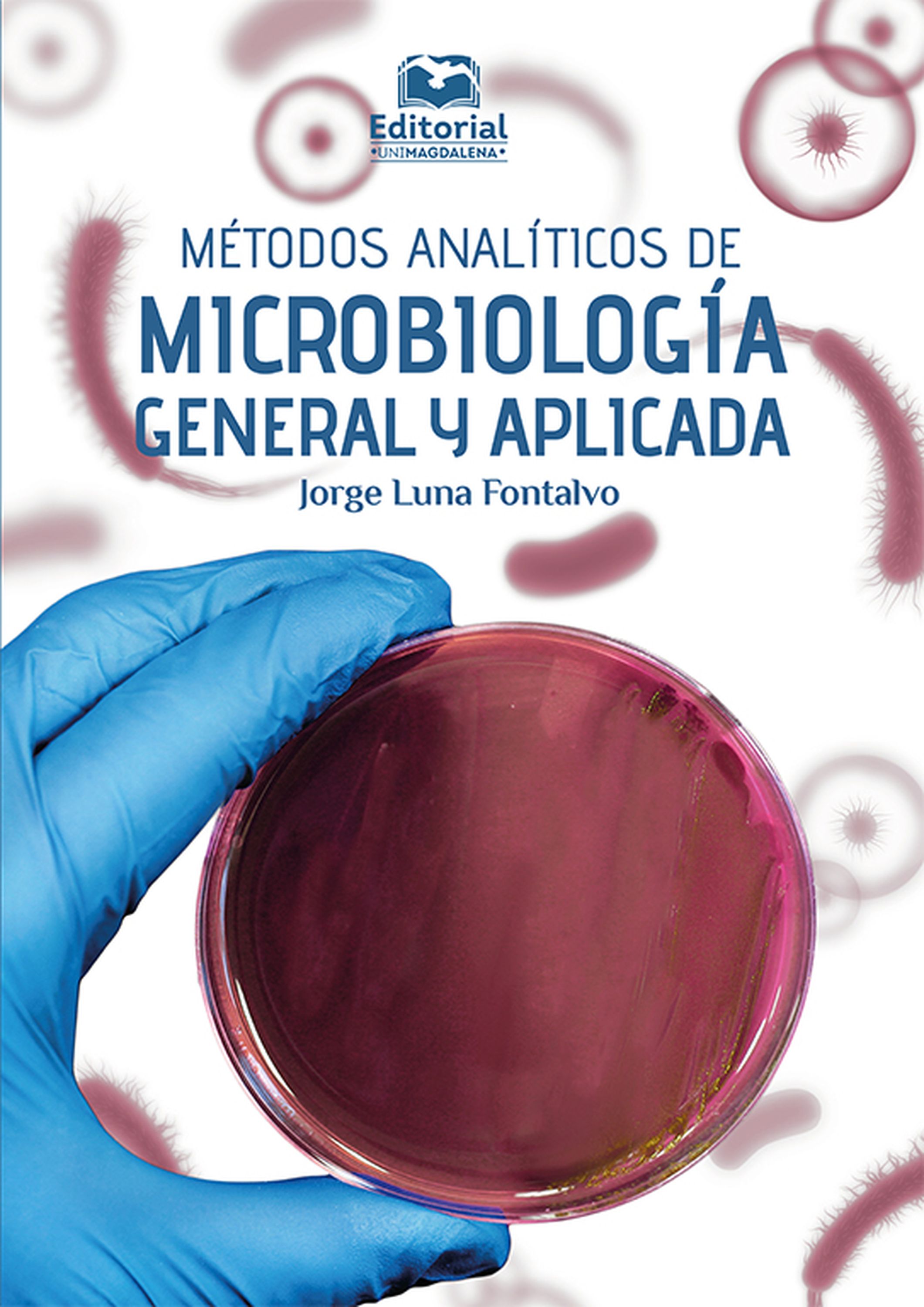 Обложка книги «Métodos analíticos de microbiología general y aplicada»