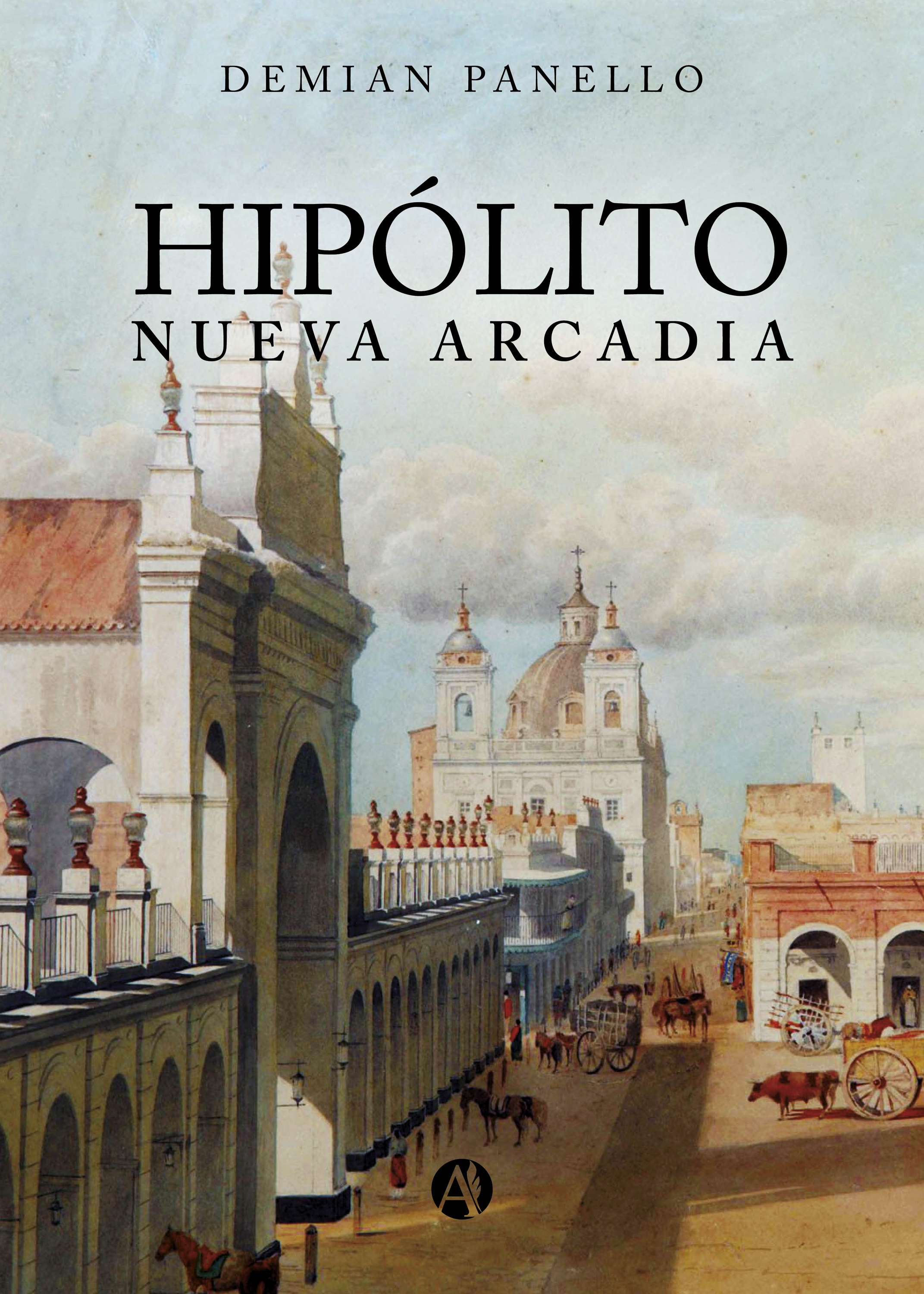 Обложка книги «Hipólito Nueva Arcadia»