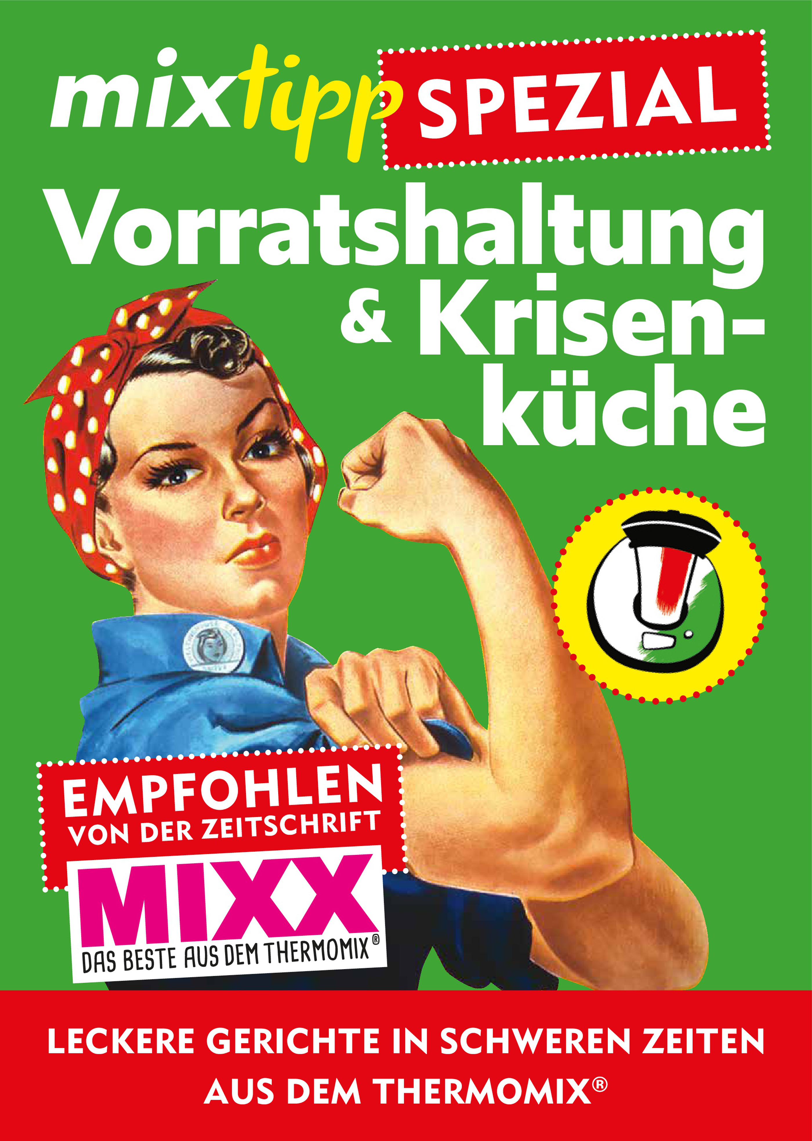 Обложка книги «mixtipp Spezial: Vorratshaltung & Krisenküche»