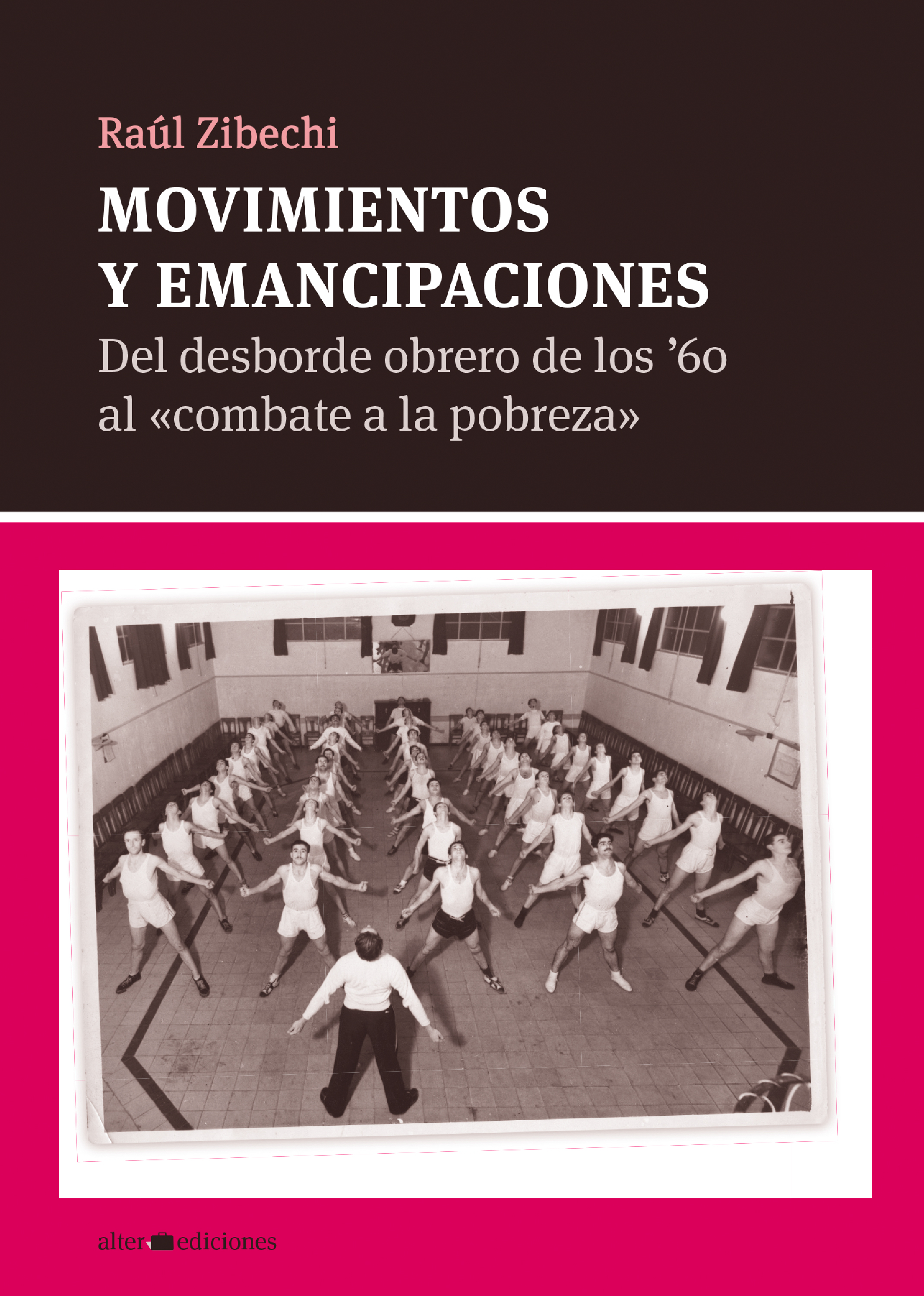 Обложка книги «Movimientos y emancipaciones»