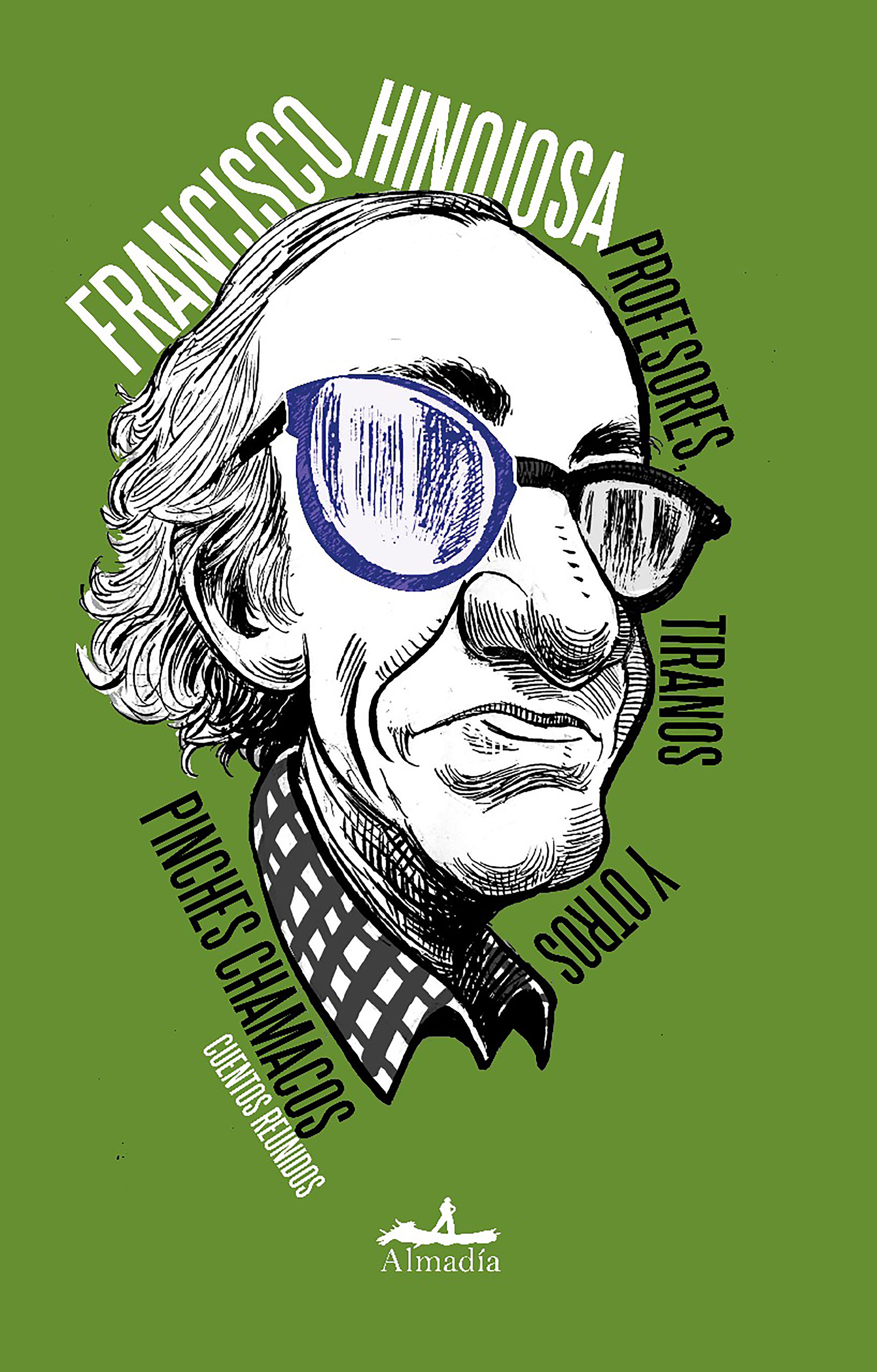 Обложка книги «Profesores, tiranos y otros pinches chamacos»