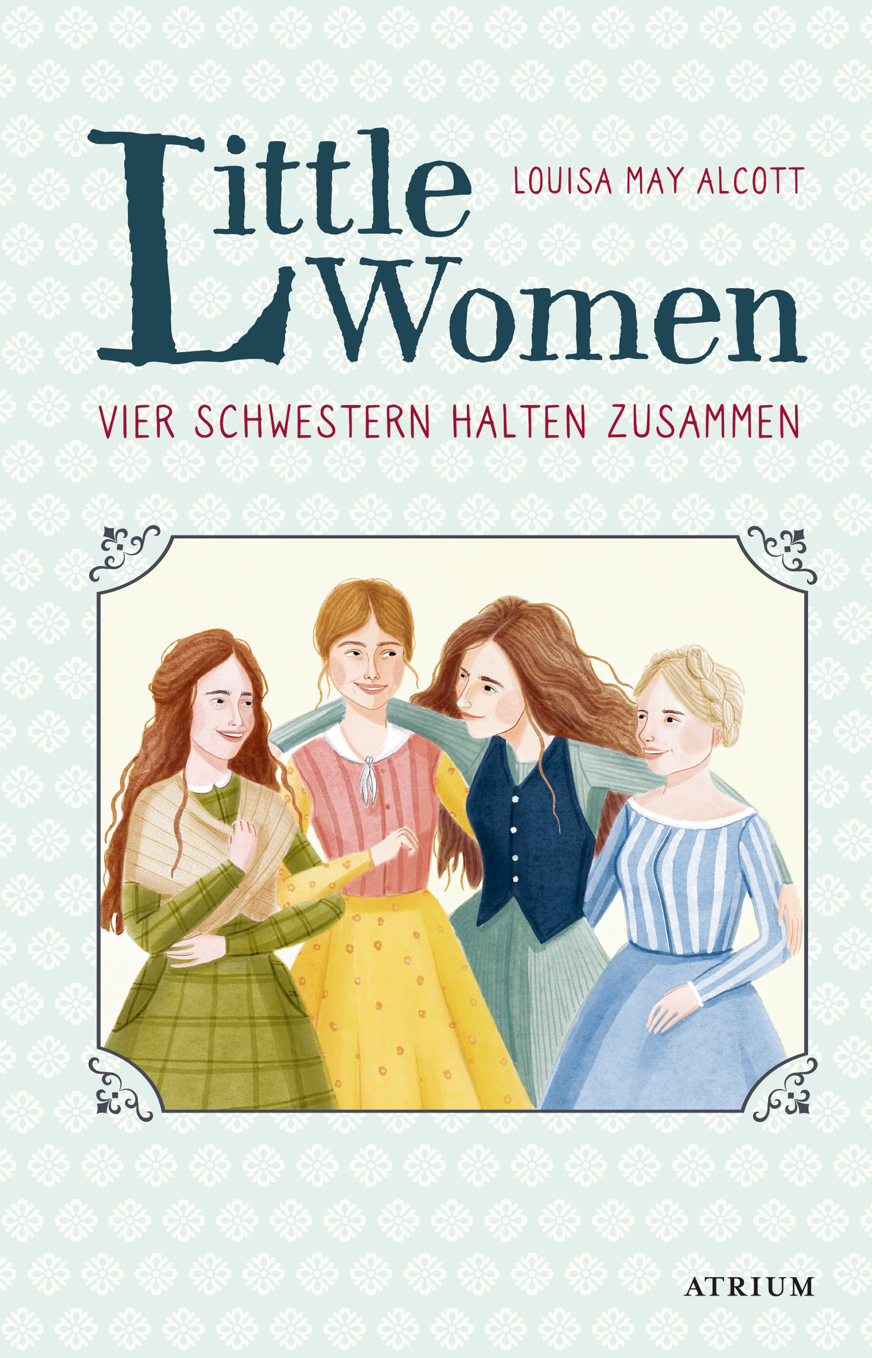 Обложка книги «Little Women. Vier Schwestern halten zusammen»