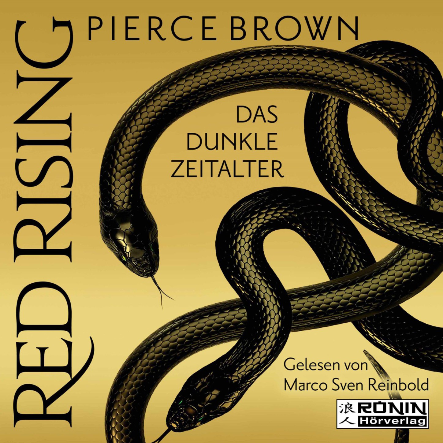 Обложка книги «Das dunkle Zeitalter, Teil 1 - Red Rising, Band 5.1 (ungekürzt)»