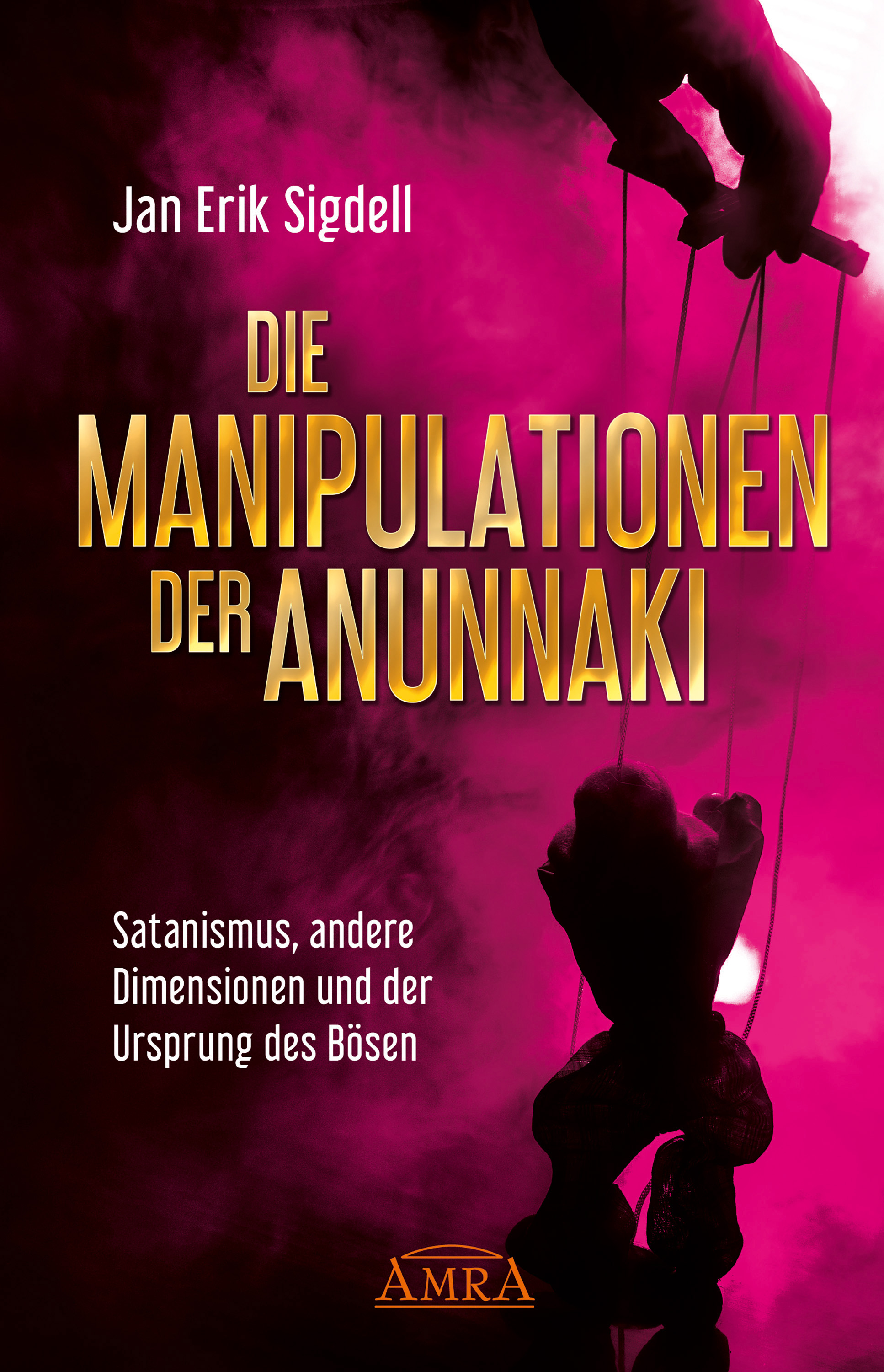 Обложка книги «DIE MANIPULATIONEN DER ANUNNAKI»