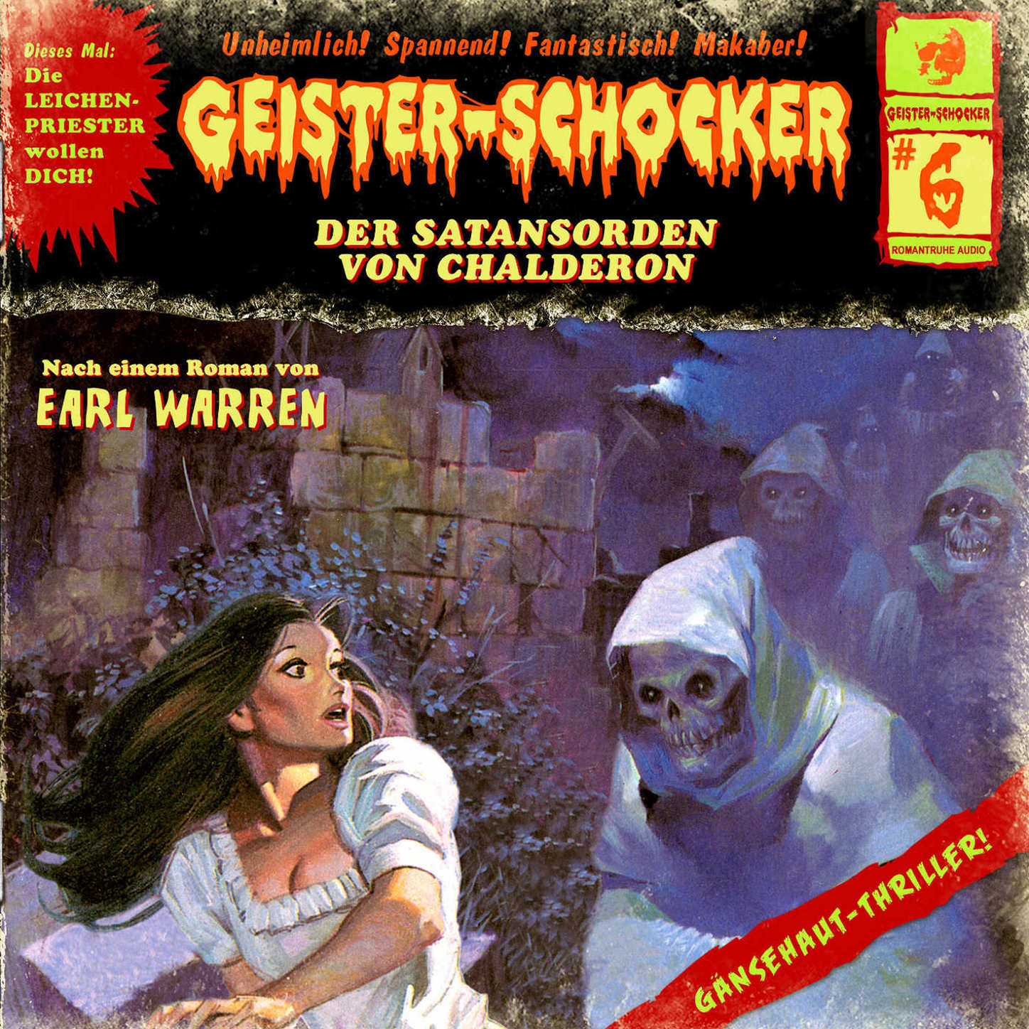Обложка книги «Geister-Schocker, Folge 6: Der Satansorden von Chalderon»