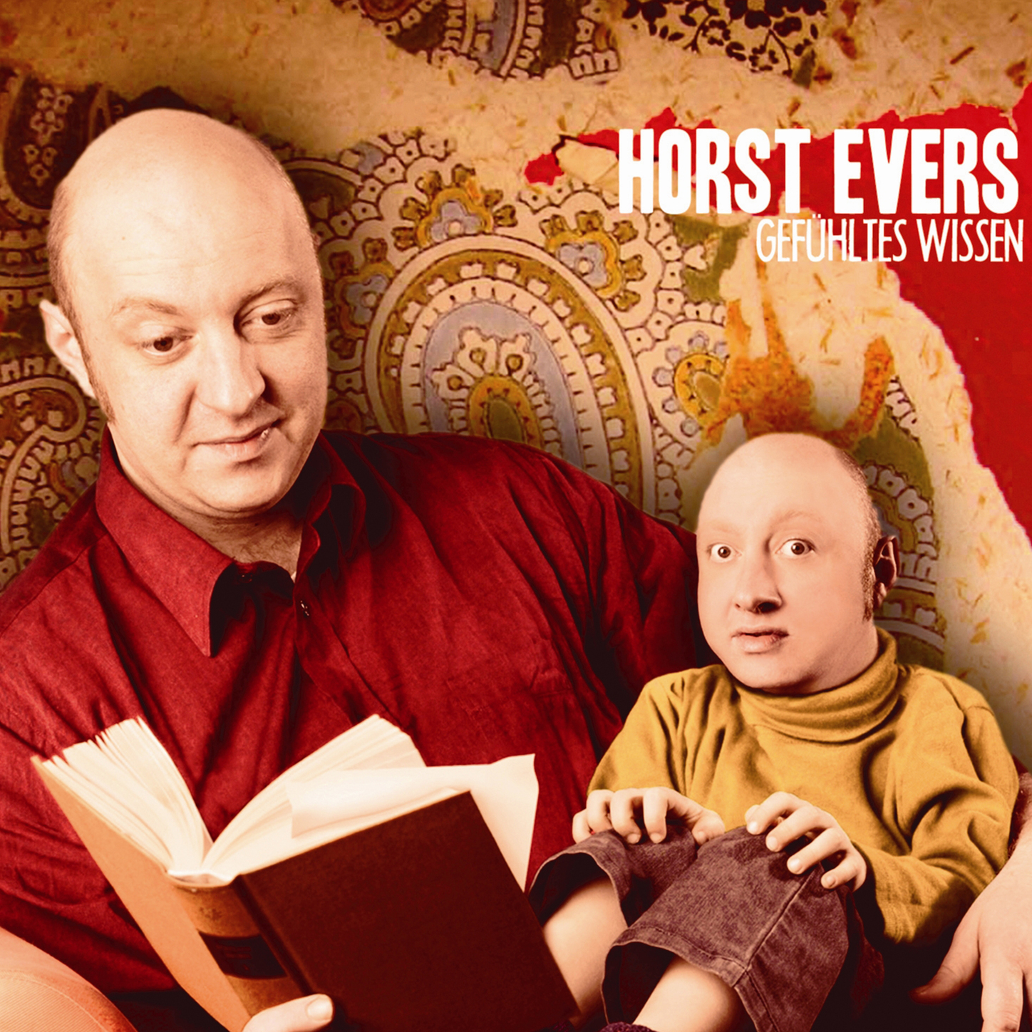 Обложка книги «Horst Evers, Gefühltes Wissen»