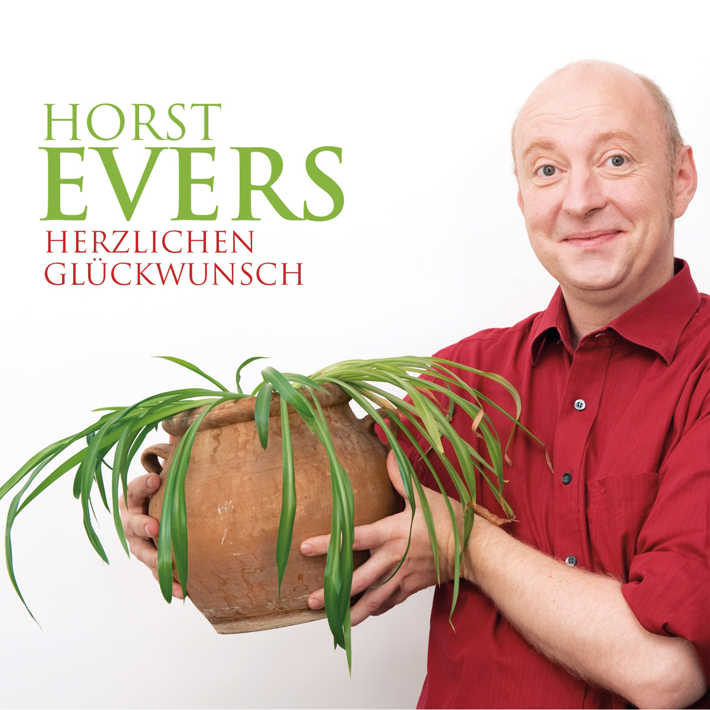 Обложка книги «Horst Evers, Herzlichen Glückwunsch»