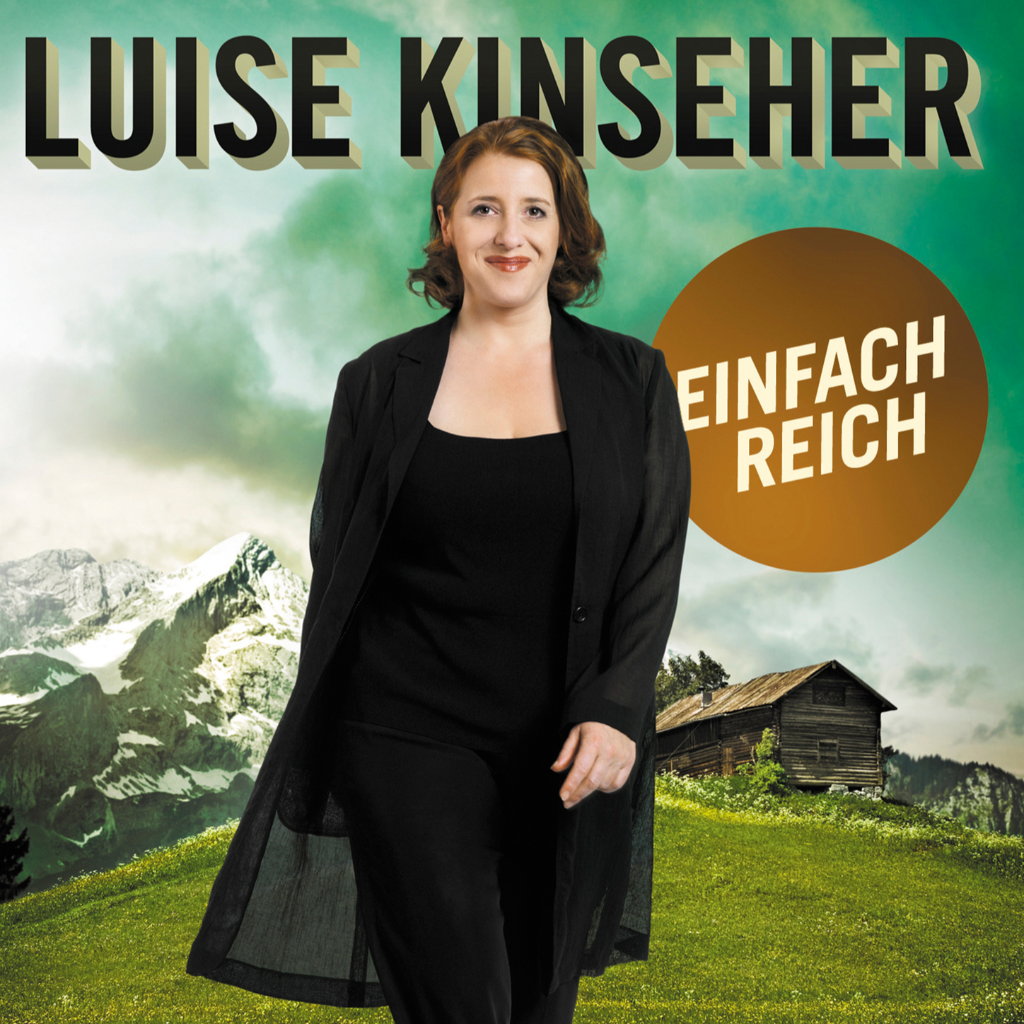 Обложка книги «Luise Kinseher, Einfach reich»