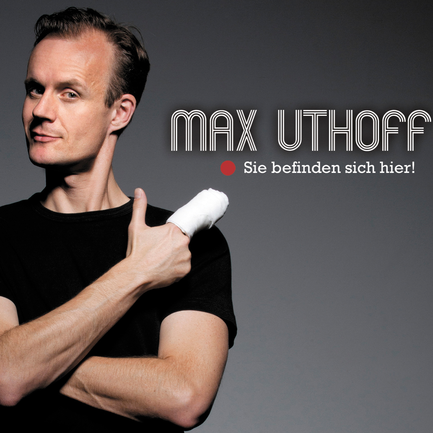 Обложка книги «Max Uthoff, Sie befinden sich hier!»