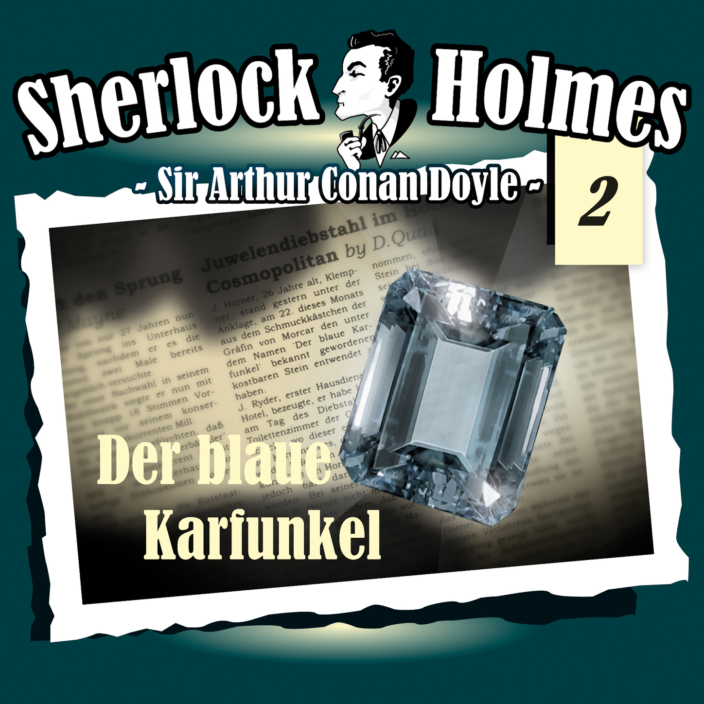 Обложка книги «Sherlock Holmes, Die Originale, Fall 2: Der blaue Karfunkel»