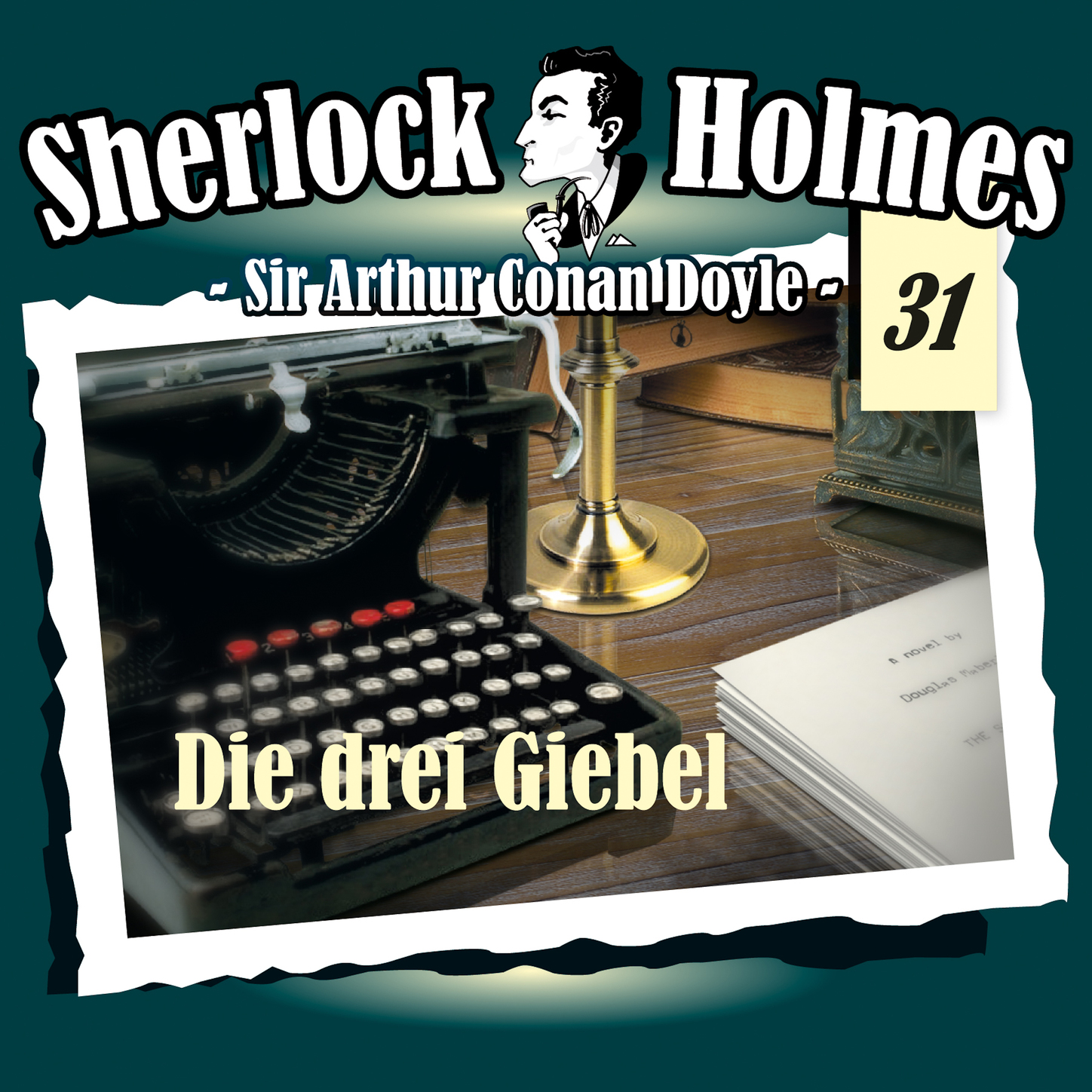 Обложка книги «Sherlock Holmes, Die Originale, Fall 31: Die drei Giebel»