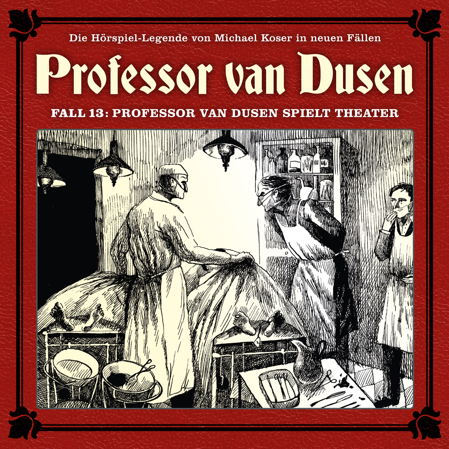 Обложка книги «Professor van Dusen, Die neuen Fälle, Fall 13: Professor van Dusen spielt Theater»