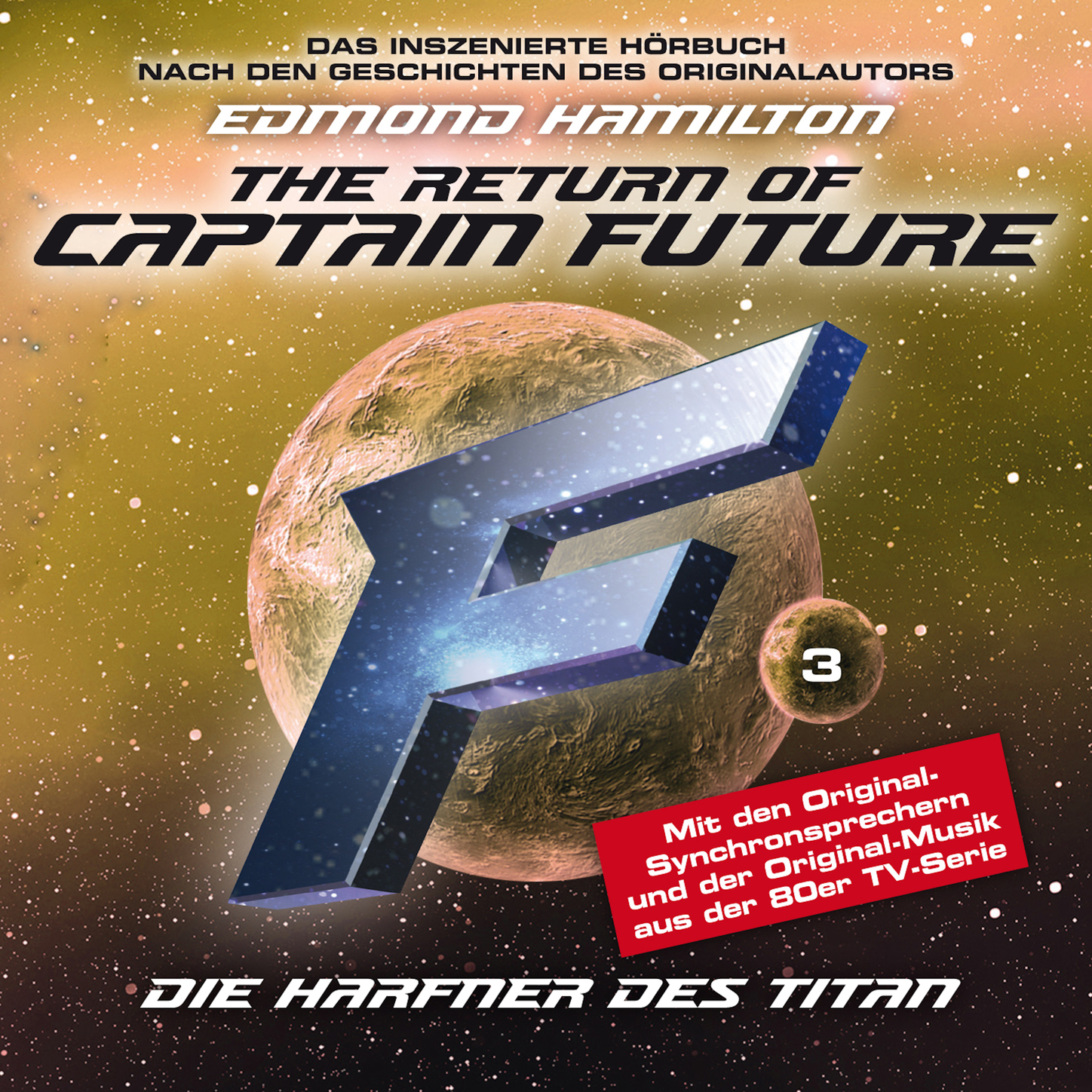 Обложка книги «Captain Future, Folge 3: Die Harfner des Titan - nach Edmond Hamilton»