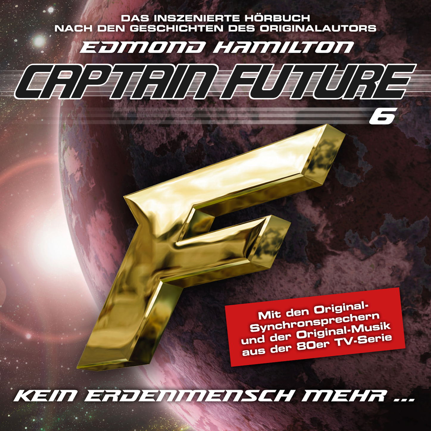 Обложка книги «Captain Future, Folge 6: Kein Erdenmensch mehr... - nach Edmond Hamilton»