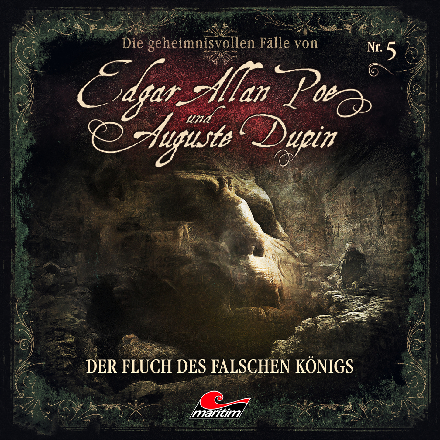 Обложка книги «Edgar Allan Poe & Auguste Dupin, Folge 5: Der Fluch des falschen Königs»