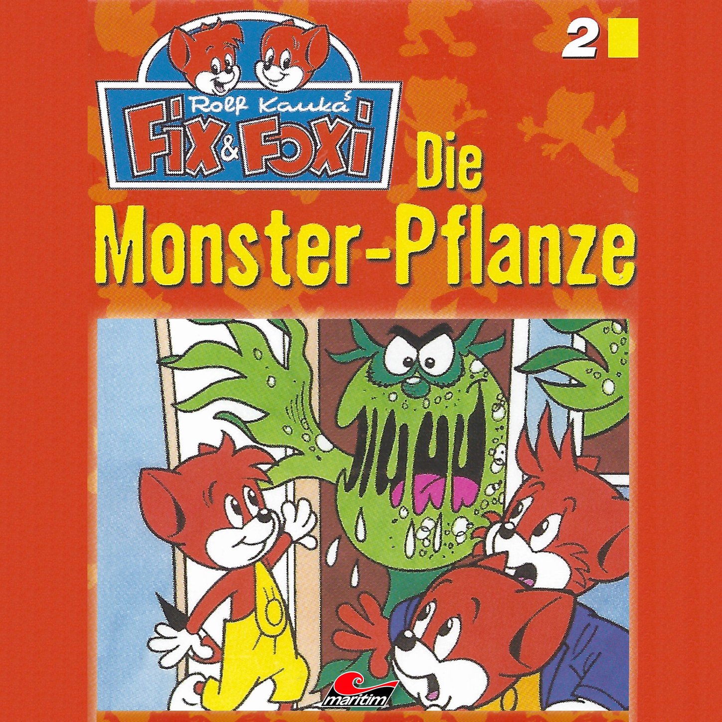 Обложка книги «Fix & Foxi, Folge 2: Die Monster-Pflanze»